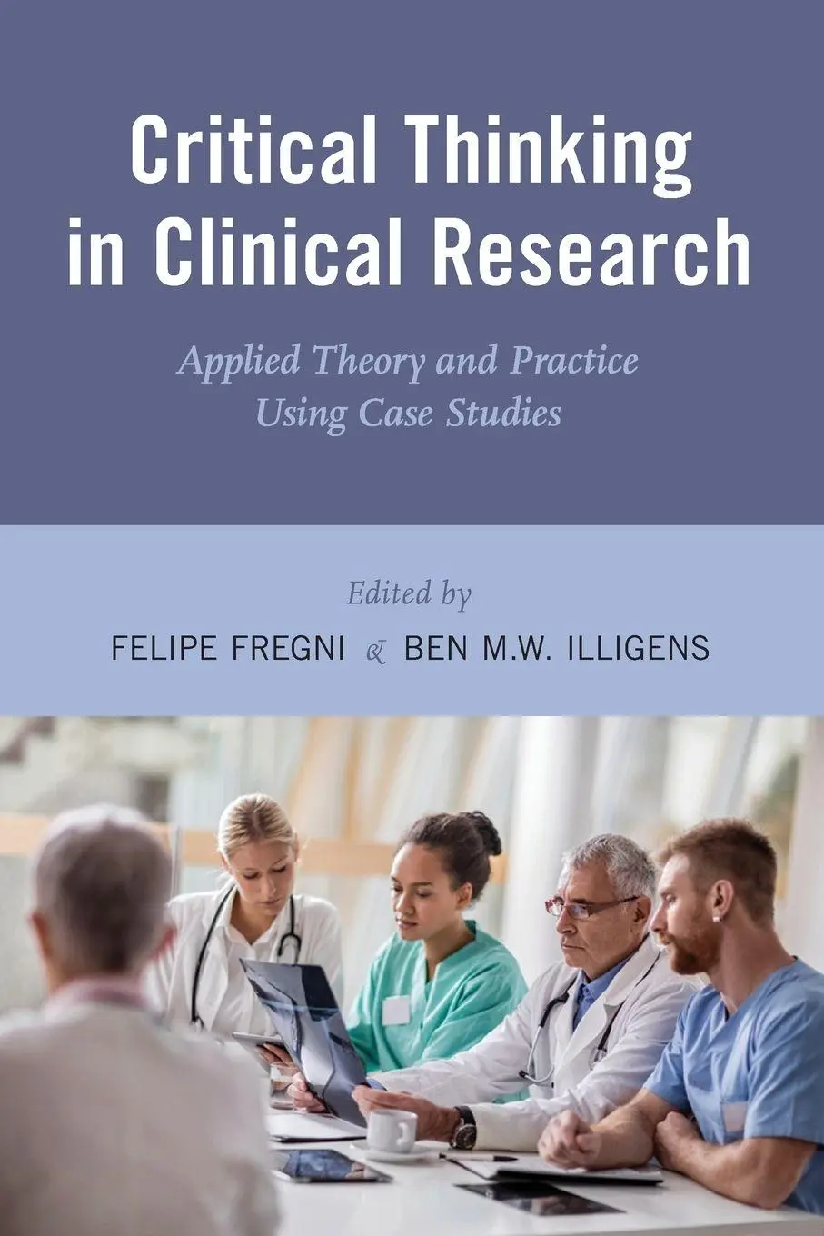Cover: 9780199324491 | Critical Thinking in Clinical Research | Felipe Fregni | Taschenbuch