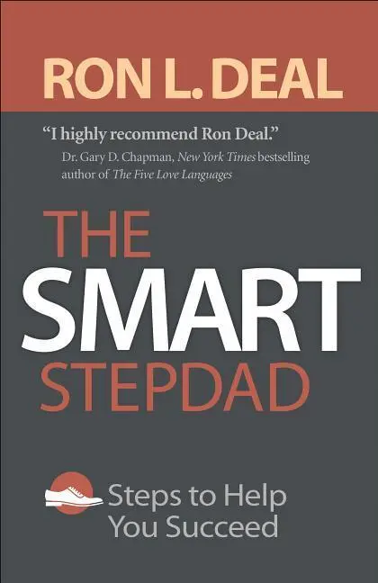 Cover: 9780764234491 | The Smart Stepdad | Steps to Help You Succeed | Ron L Deal | Buch