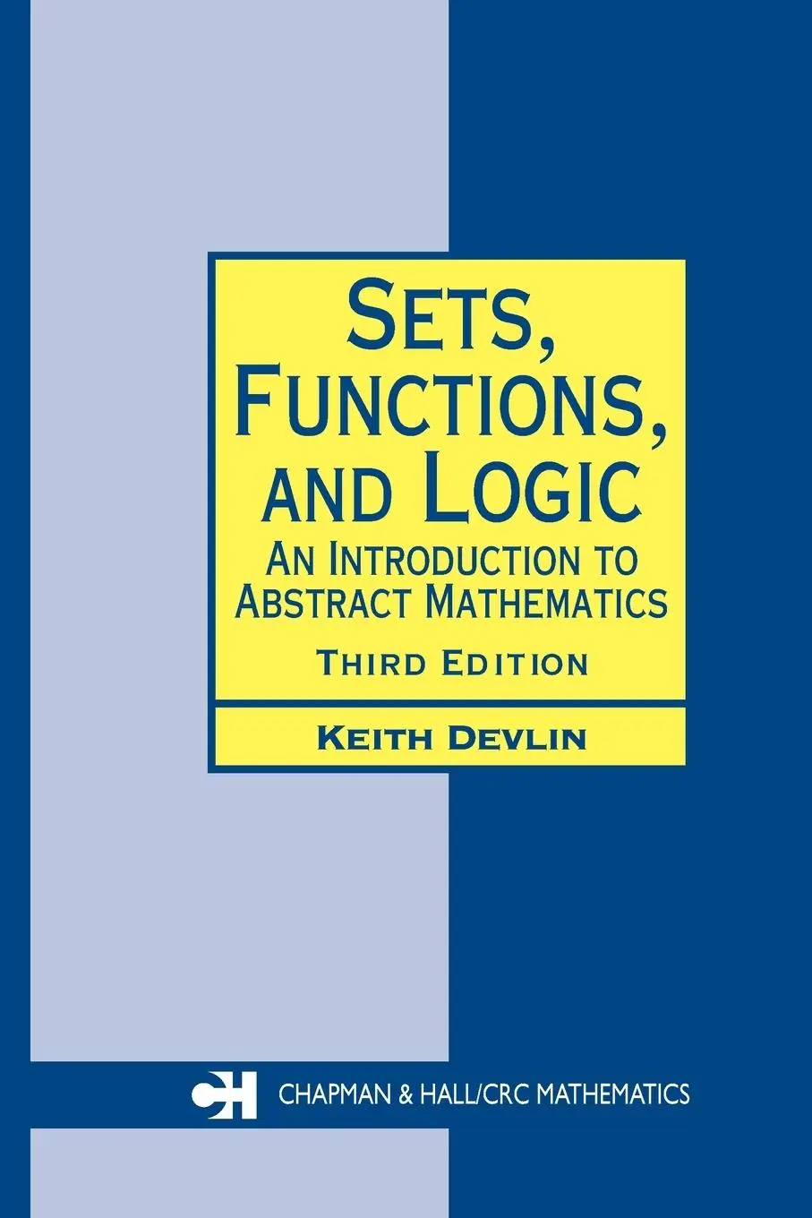 Cover: 9781584884491 | Sets, Functions, and Logic | Keith Devlin | Taschenbuch | Englisch