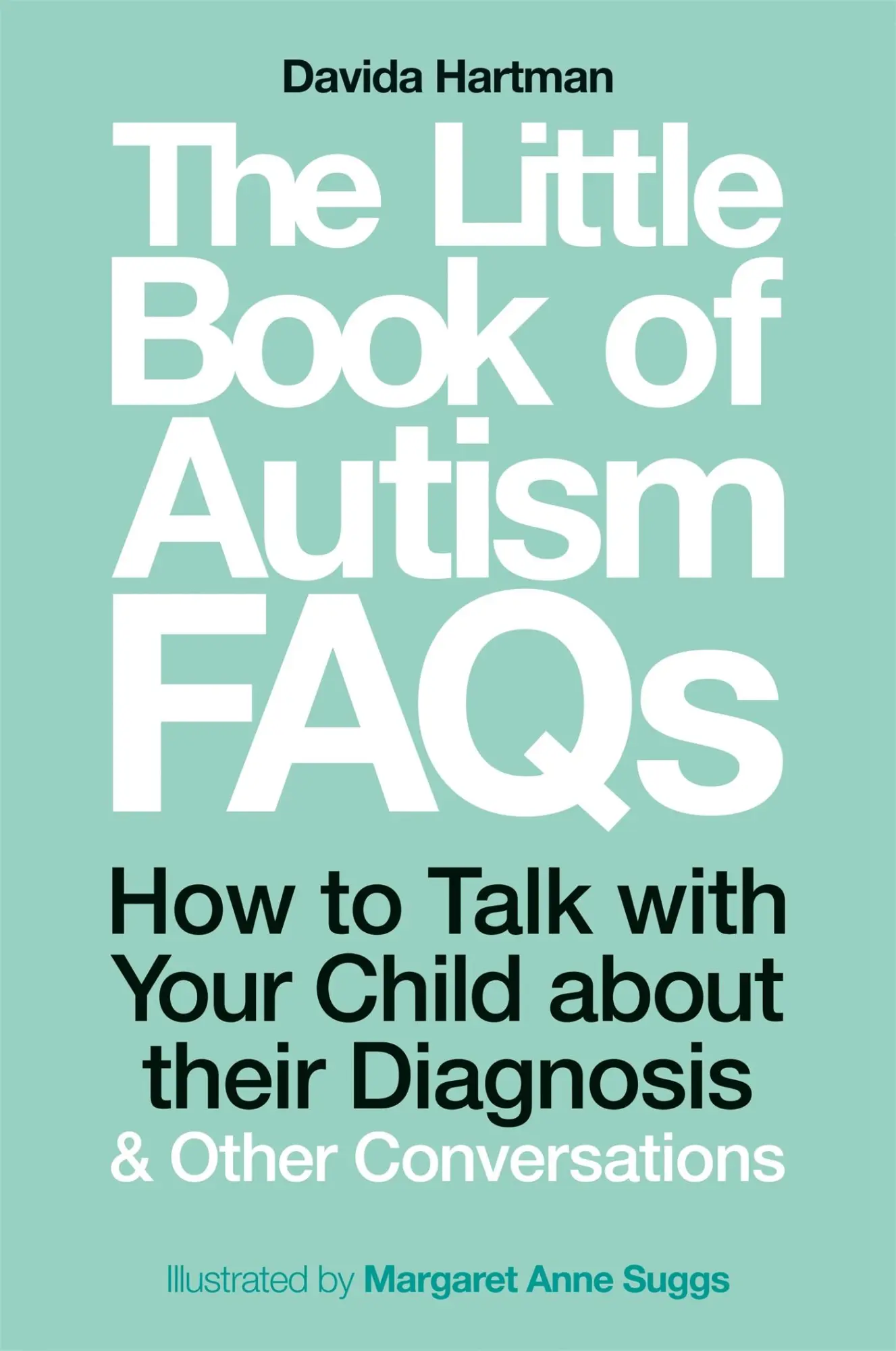 Cover: 9781785924491 | The Little Book of Autism FAQs | Davida Hartman | Taschenbuch | 2019