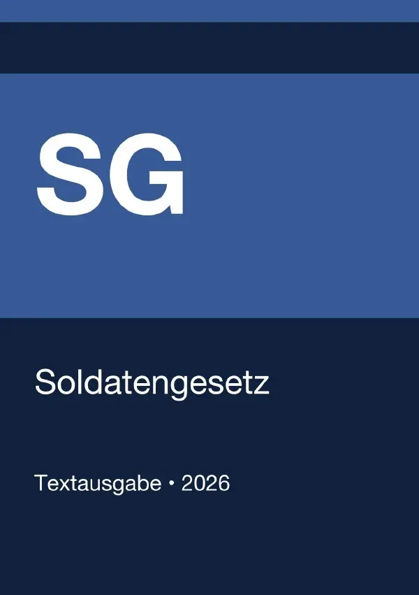 Cover: 9783565184491 | SG - Soldatengesetz (Deutschland) 2026 | Gesetze24 Deutschland | Buch