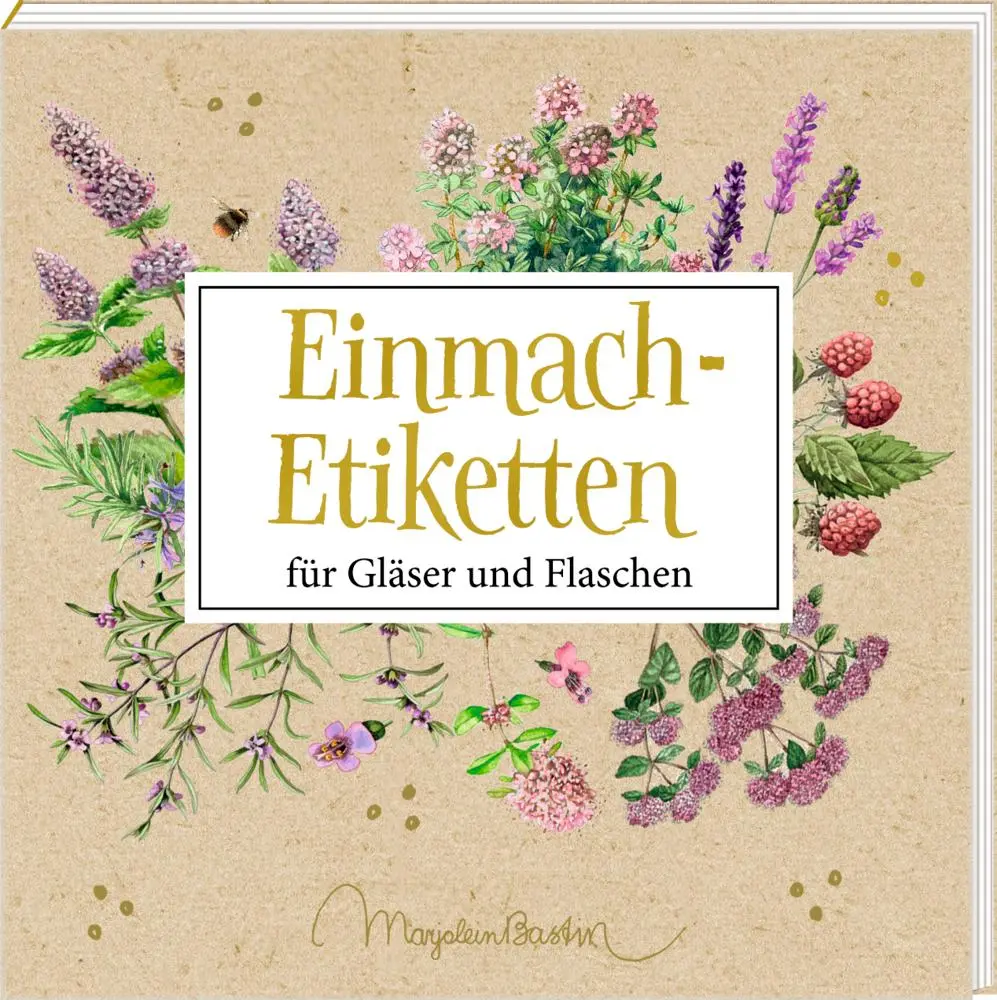 Cover: 4050003724591 | Etikettenbüchlein | Einmach-Etiketten für Gläser und Flaschen | Bastin