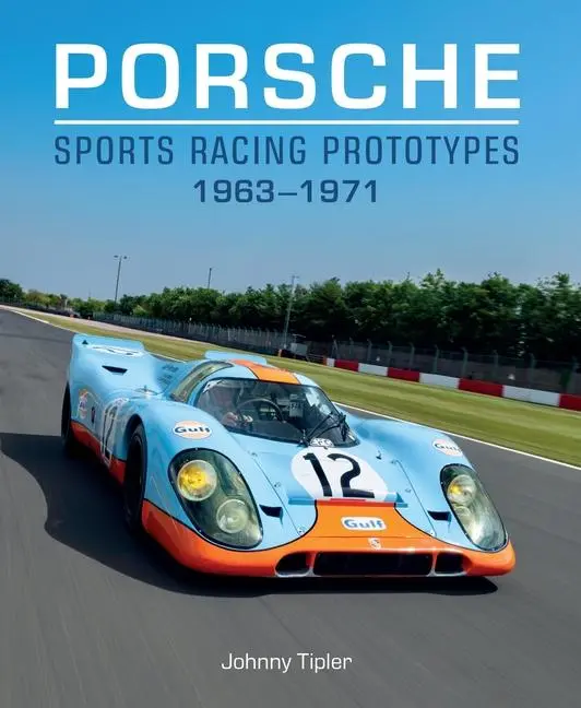 Cover: 9780719844591 | Porsche Sports Racing Prototypes 1963-1971 | Johnny Tipler | Buch