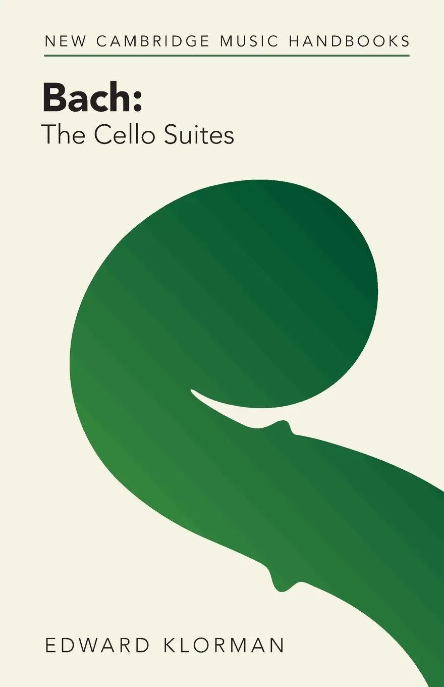 Cover: 9781009054591 | Bach | The Cello Suites | Edward Klorman | Taschenbuch | Englisch