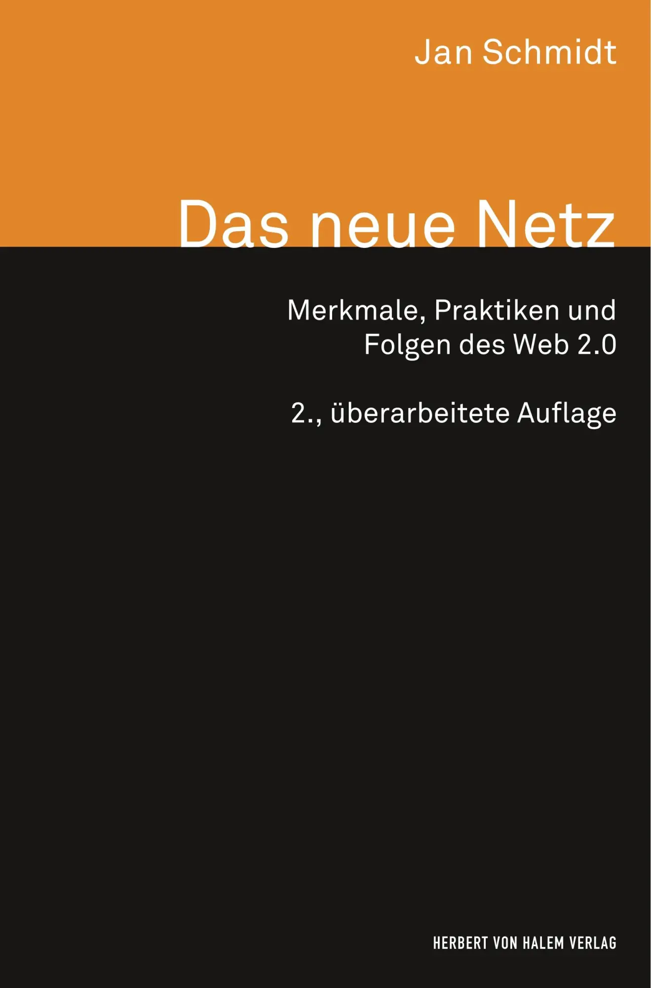 Cover: 9783744504591 | Das neue Netz. Merkmale, Praktiken und Folgen des Web 2.0 | Schmidt
