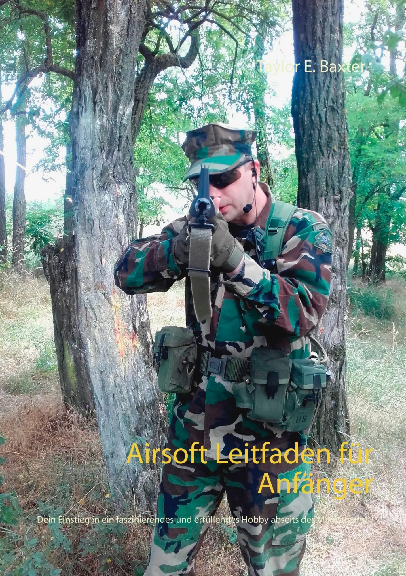 Cover: 9783752804591 | Airsoft Leitfaden für Anfänger | Taylor E. Baxter | Taschenbuch | 2018