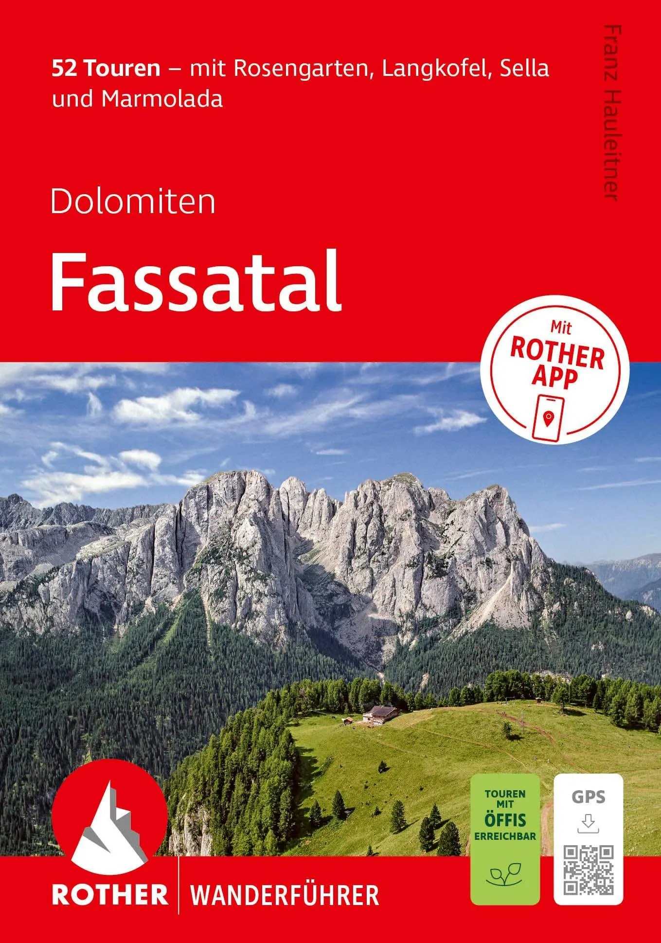 Cover: 9783763314591 | ROTHER Wanderführer Dolomiten - Fassatal. 52 Touren - mit...