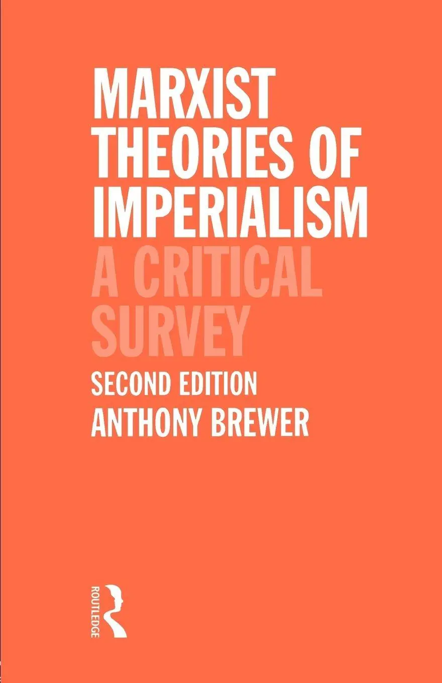 Cover: 9780415044691 | Marxist Theories of Imperialism | A Critical Survey | Tony Brewer