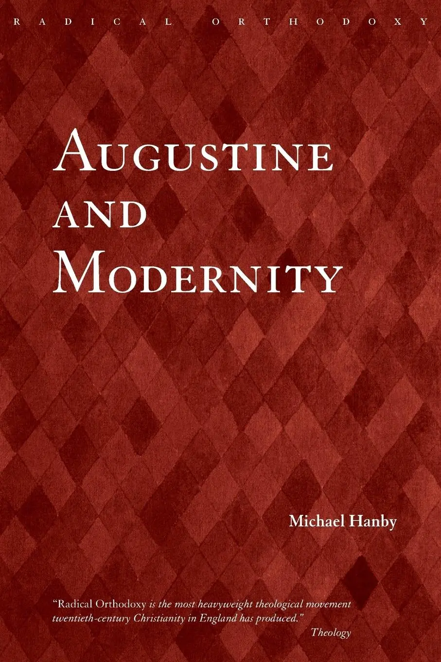 Cover: 9780415284691 | Augustine and Modernity | Michael Hanby | Taschenbuch | Englisch