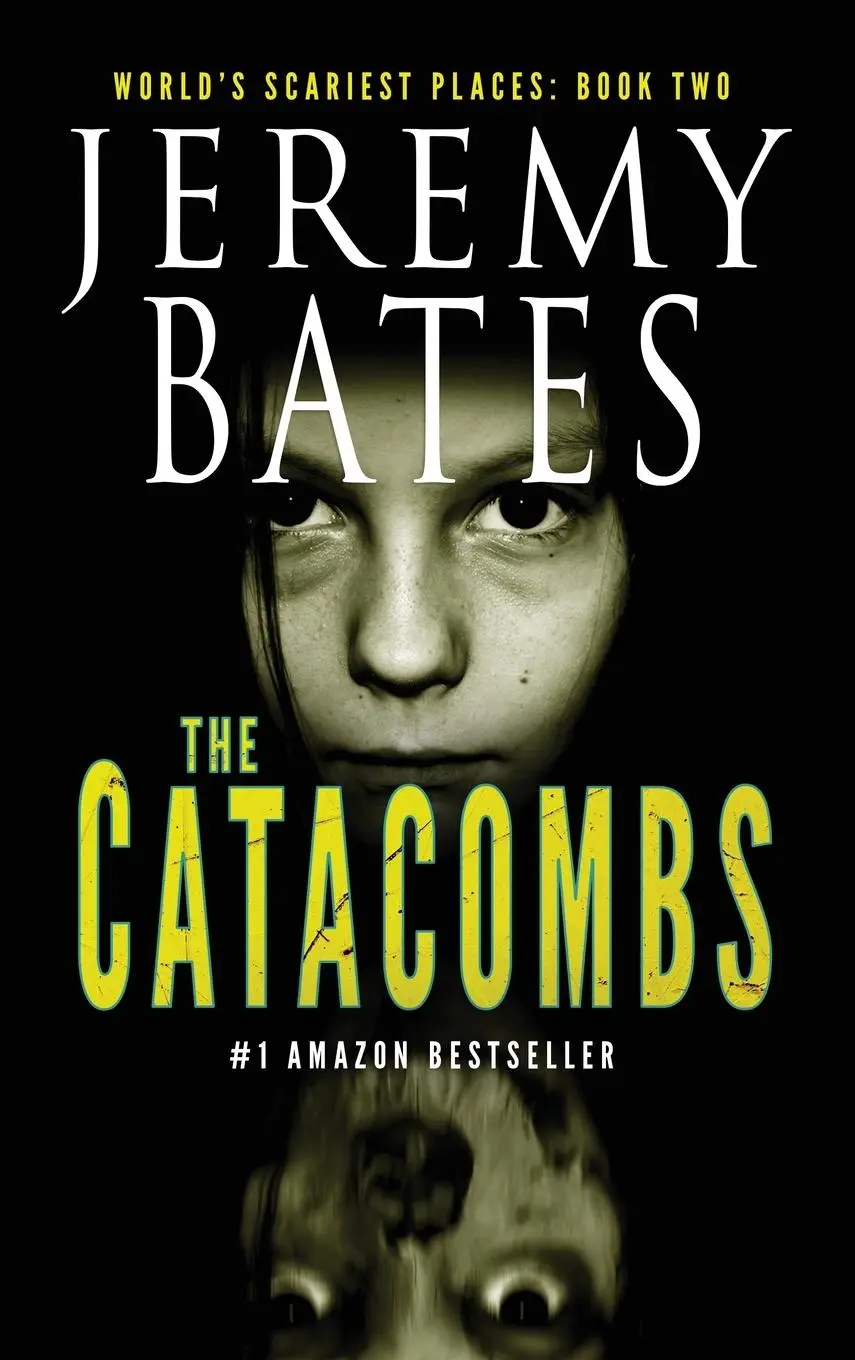 Cover: 9780993764691 | The Catacombs | Jeremy Bates | Buch | Gebunden | Englisch | 2015
