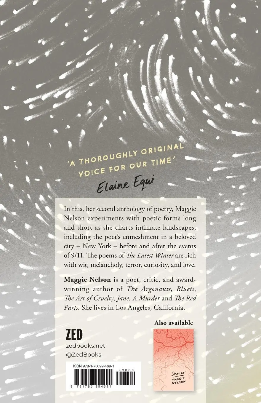 Rückseite: 9781786994691 | The Latest Winter | Maggie Nelson | Taschenbuch | Englisch | 2018