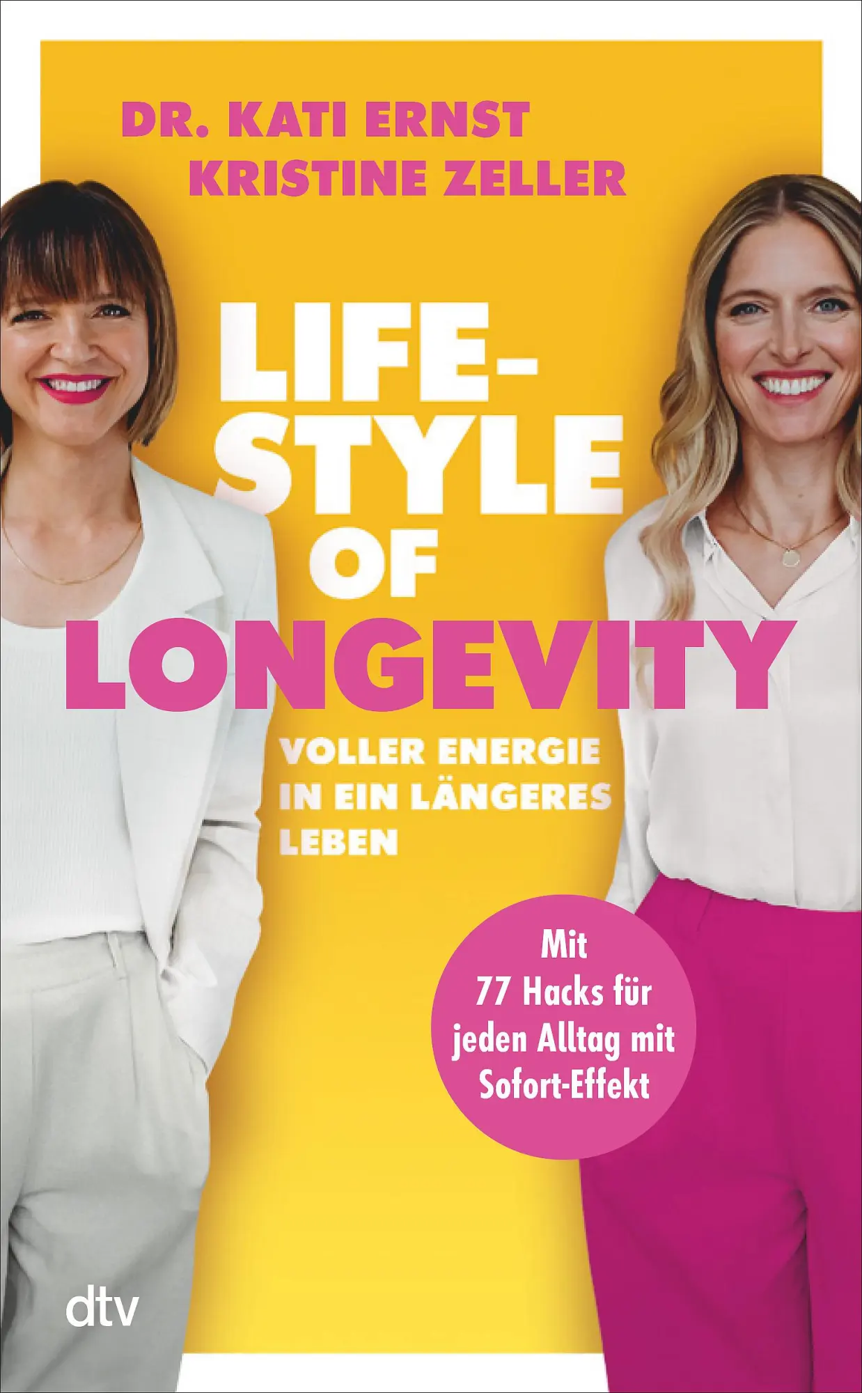 Cover: 9783423284691 | Lifestyle of Longevity | Kati Ernst (u. a.) | Buch | 304 S. | Deutsch