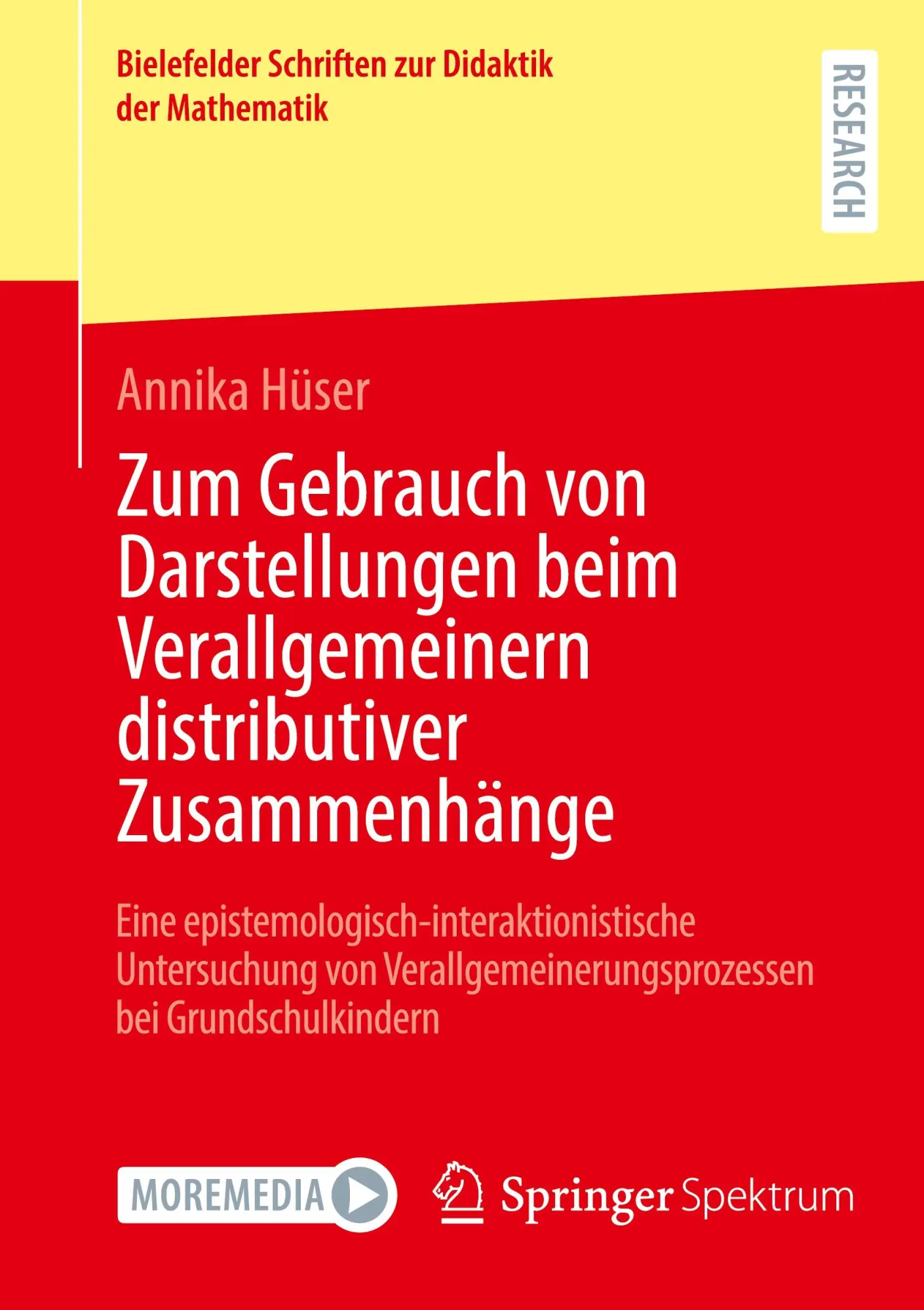 Cover: 9783658464691 | Zum Gebrauch von Darstellungen beim Verallgemeinern distributiver...