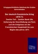 Cover: 9783846014691 | Der deutsch-französische Krieg 1870-71 | Generalstabes | Taschenbuch