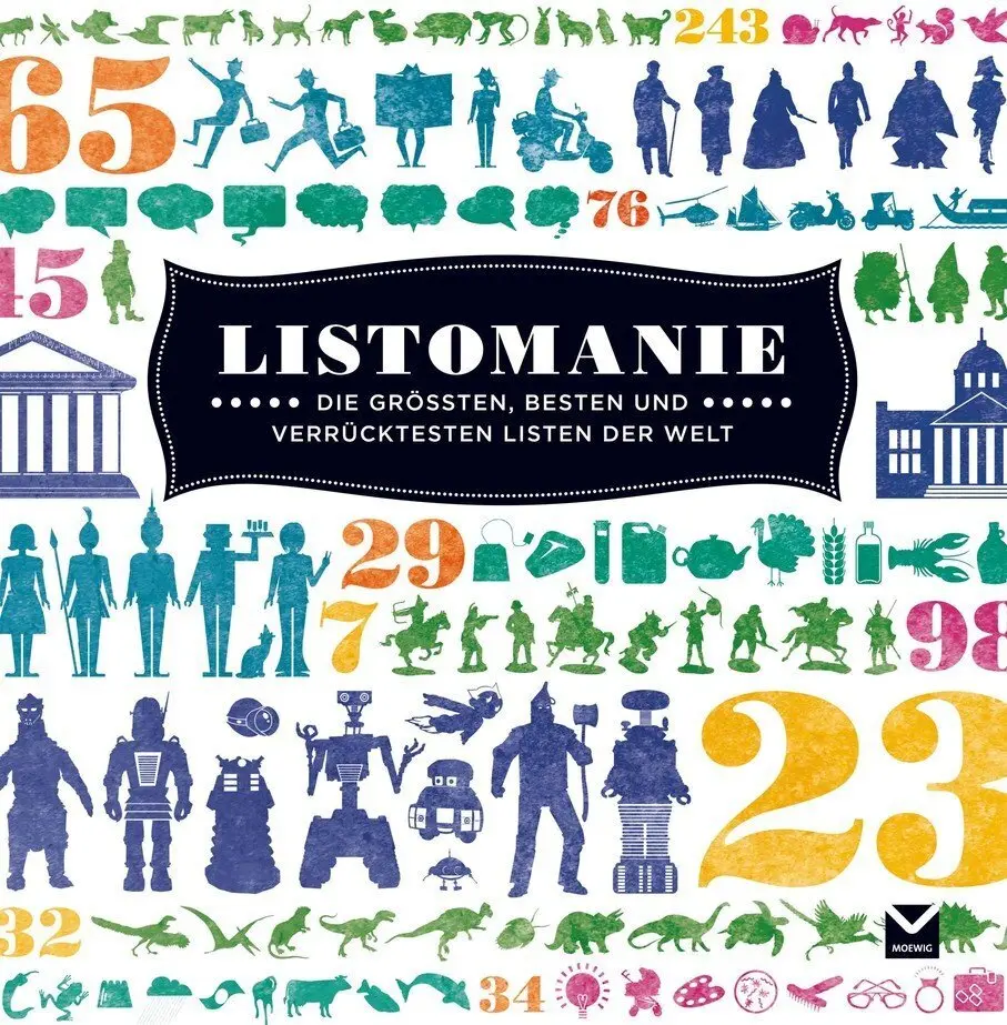Cover: 9783868034691 | Listomanie | Die größten, besten und verrücktesten Ranglisten der Welt