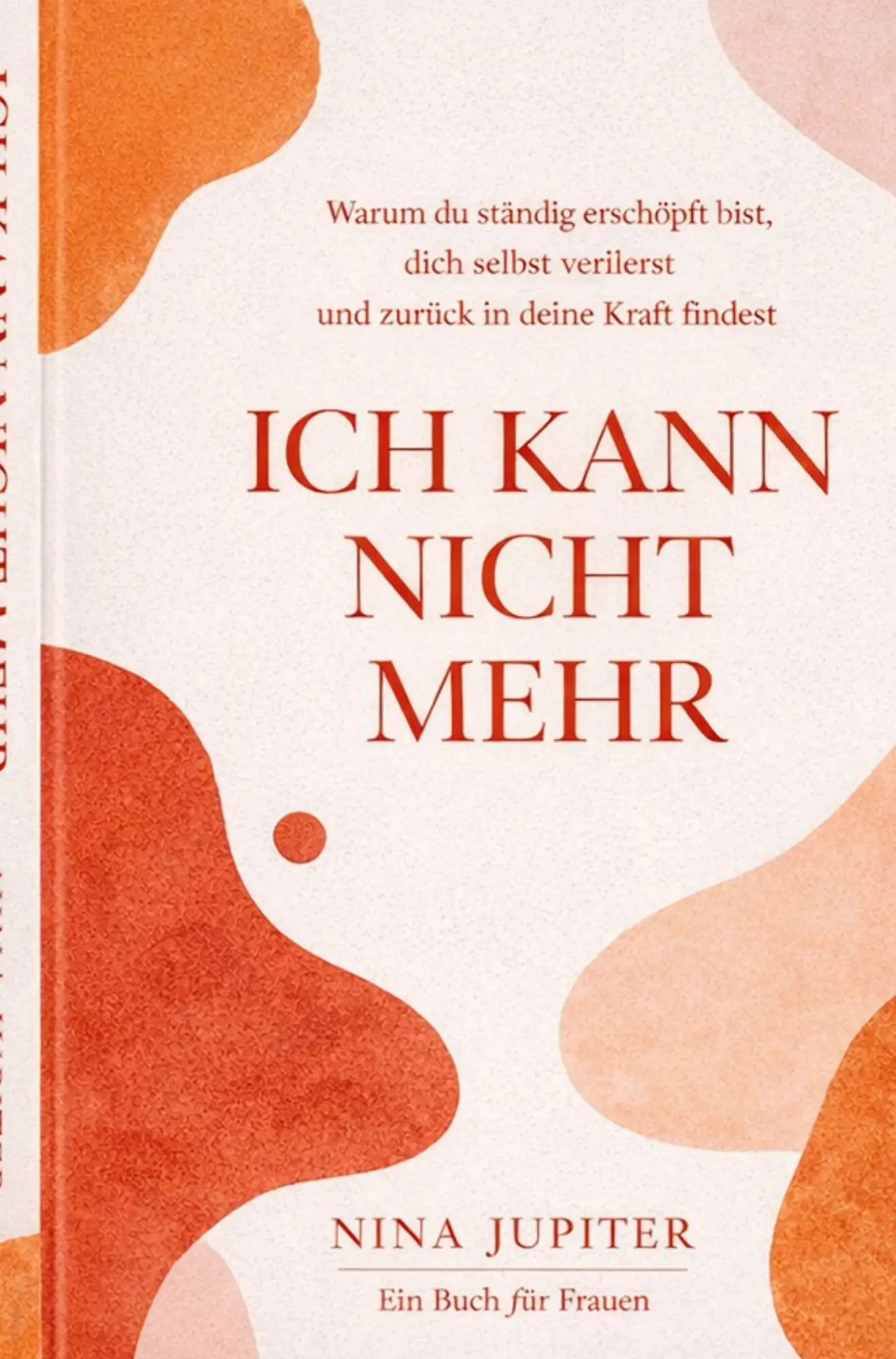Cover: 9789403884691 | ICH KANN NICHT MEHR | Ninia Jupiter | Taschenbuch | 92 S. | Deutsch