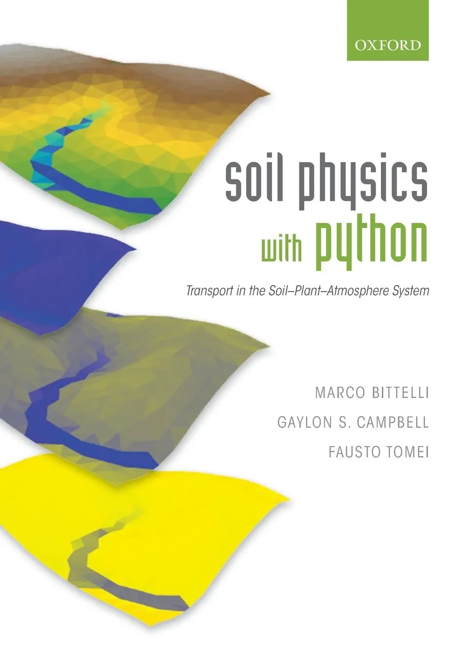 Cover: 9780198854791 | Soil Physics with Python | Marco Bittelli (u. a.) | Taschenbuch | 2020