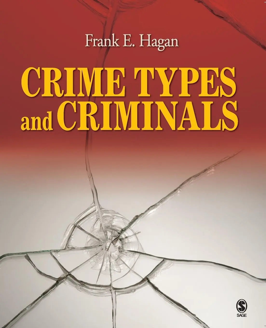 Cover: 9781412964791 | Crime Types and Criminals | Frank E Hagan | Taschenbuch | Englisch