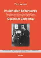 Cover: 9783205784791 | Im Schatten Schönbergs | Peter Wessel | Buch | 392 S. | Deutsch | 2010