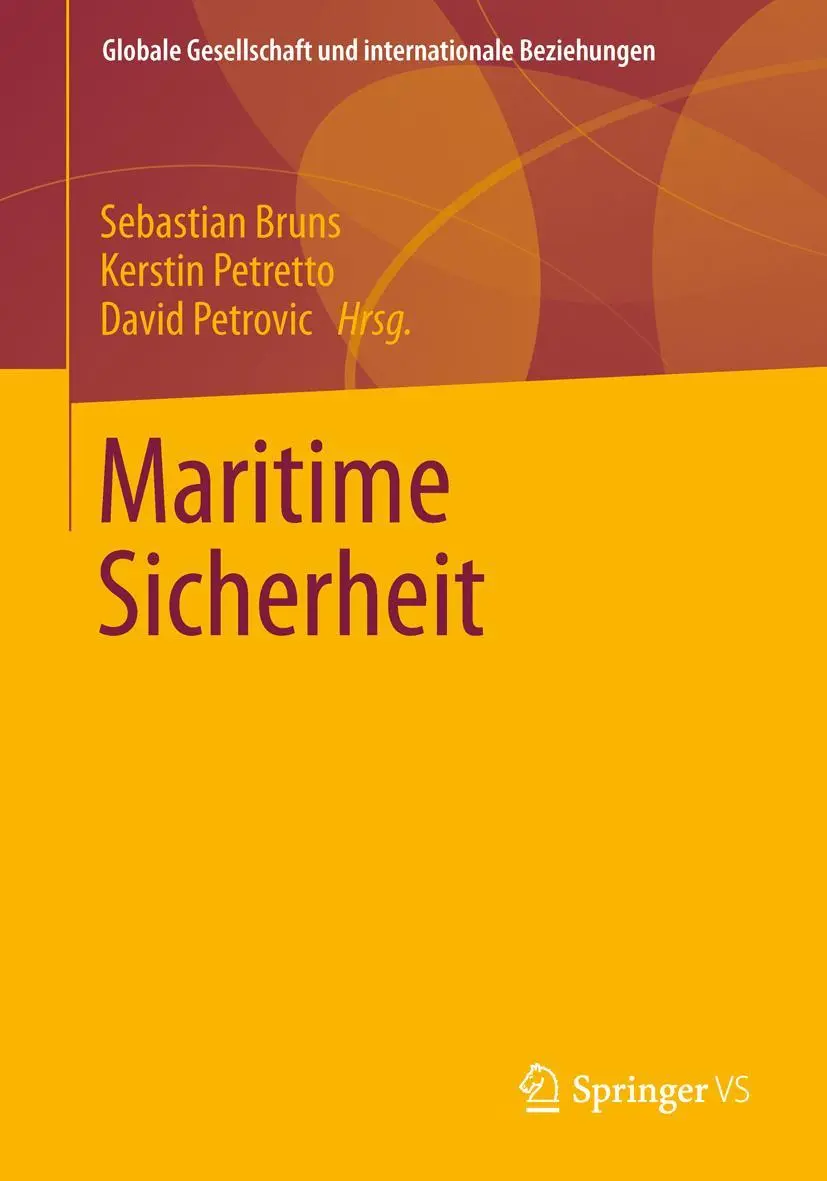 Cover: 9783531184791 | Maritime Sicherheit | Sebastian Bruns (u. a.) | Taschenbuch | vi