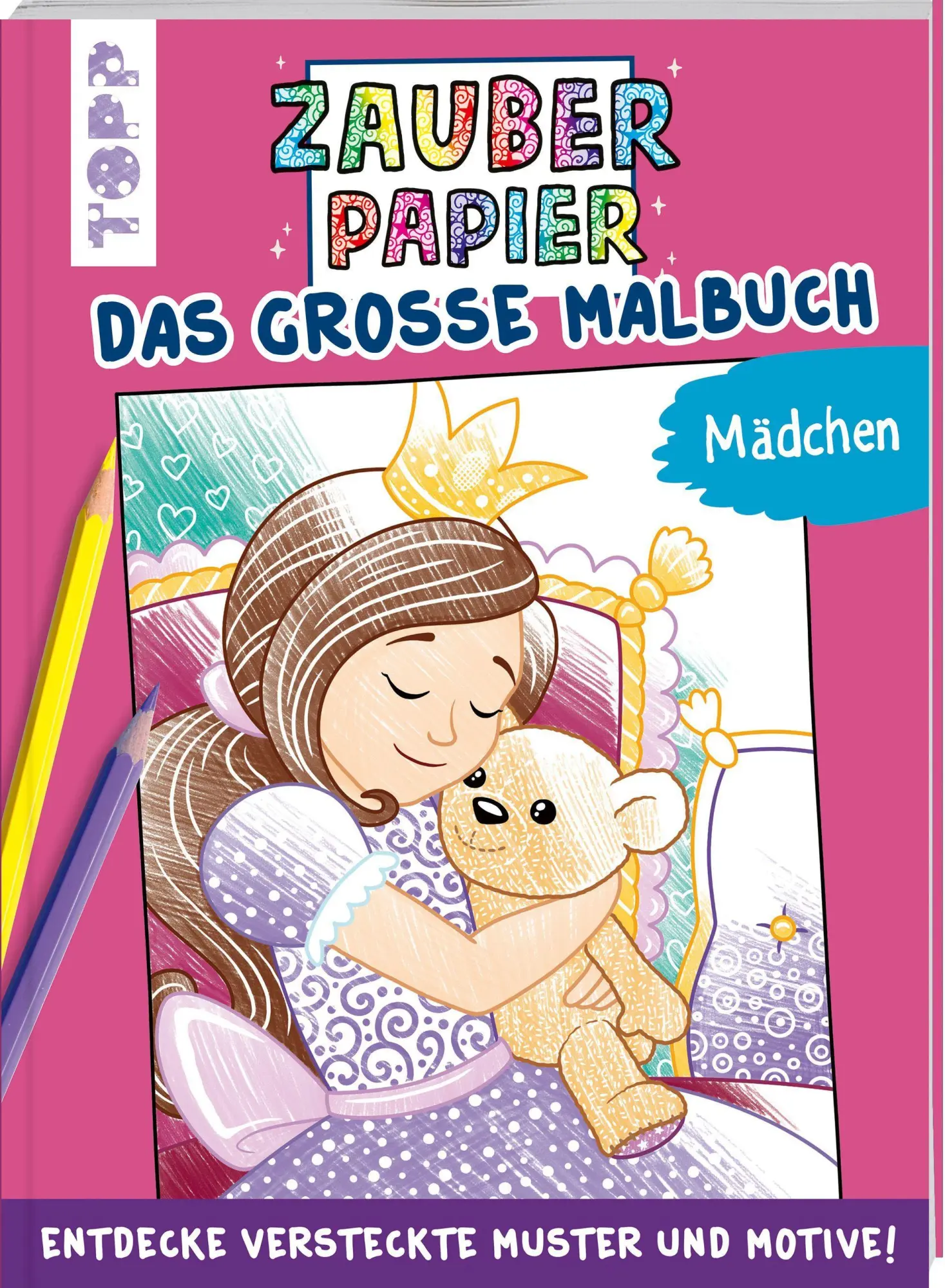 Cover: 9783772444791 | Zauberpapier - Das große Malbuch - Mädchen | Natascha Pitz | Buch