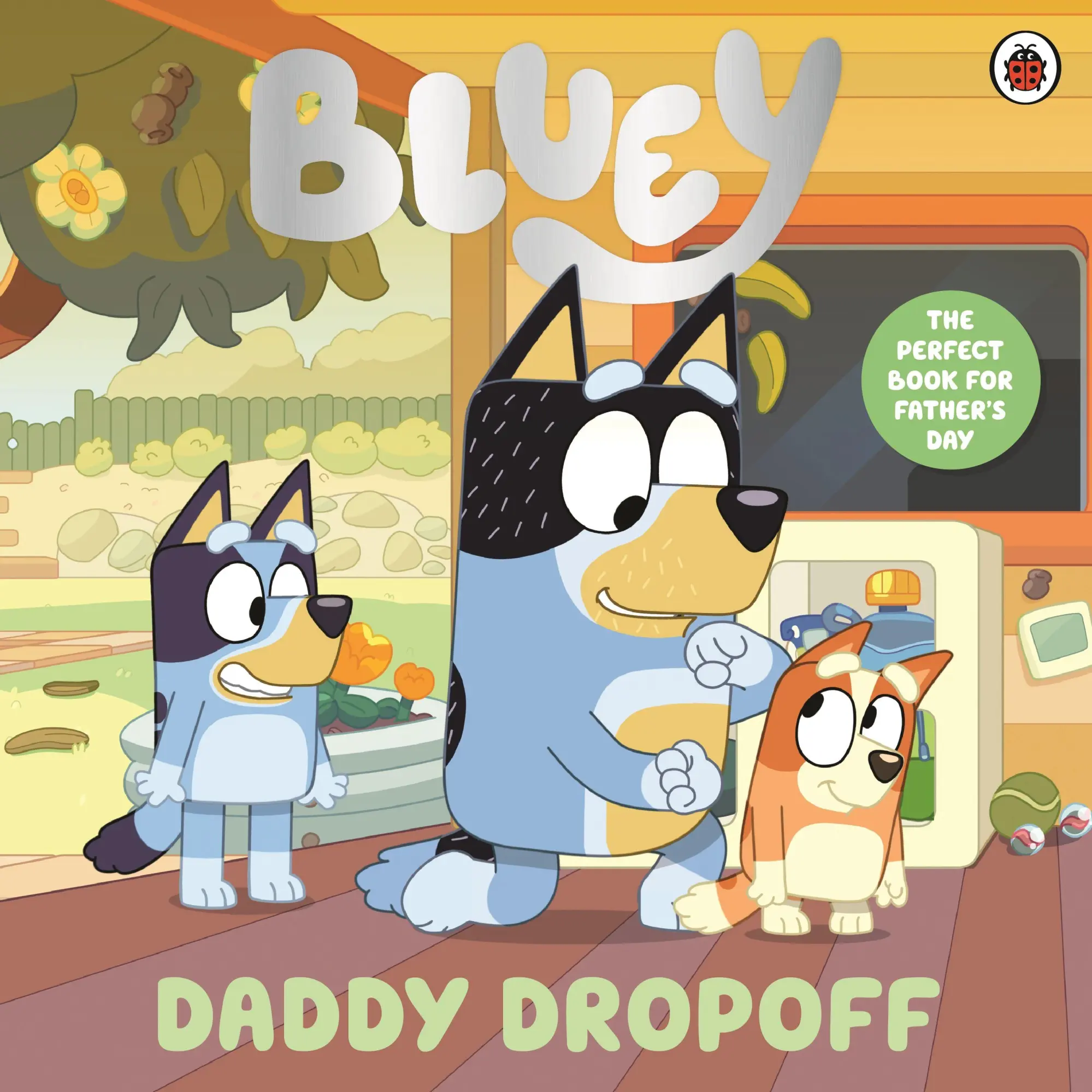 Cover: 9780241784891 | Bluey: Daddy Dropoff | A Father's Day Story | Taschenbuch | Bluey