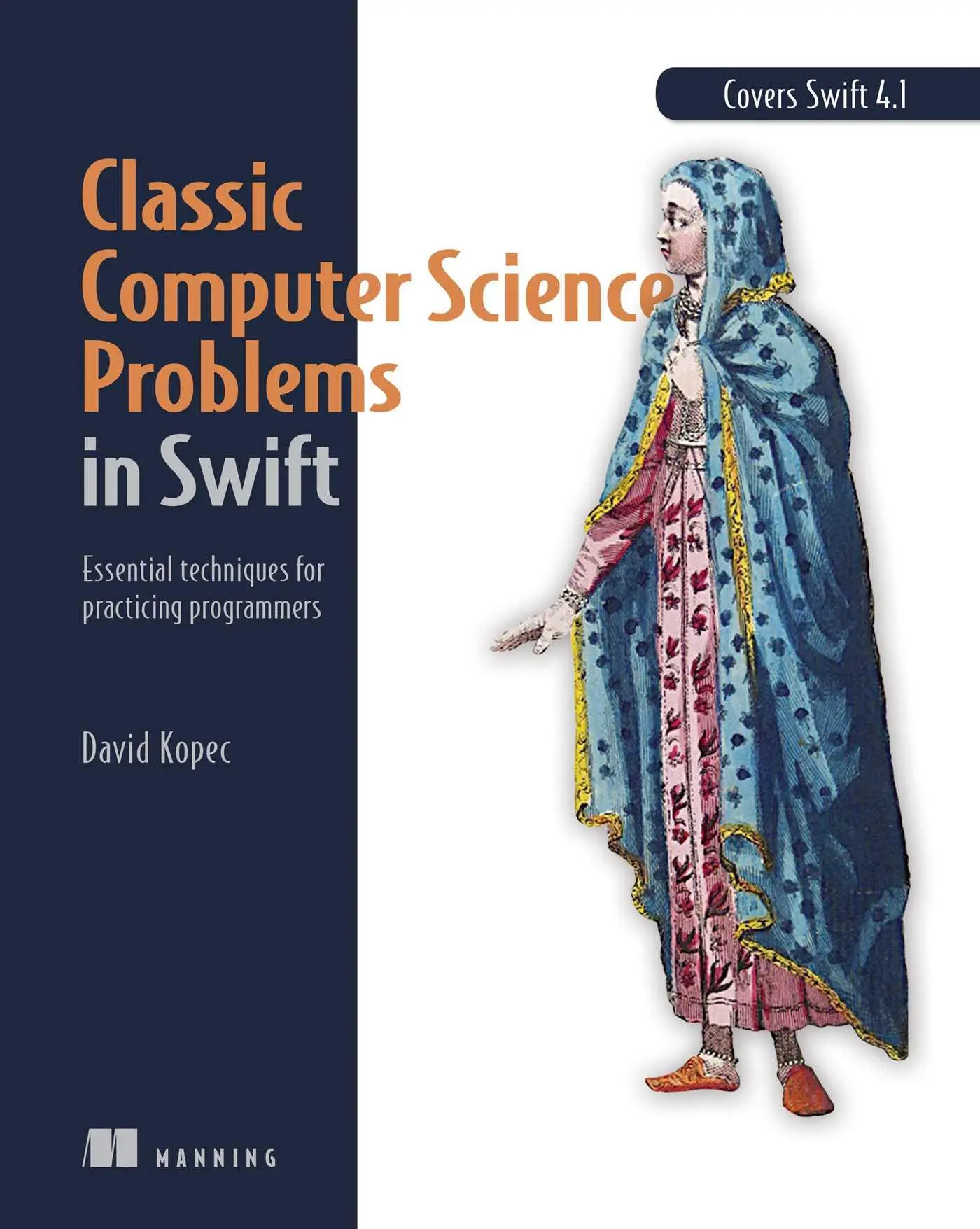 Cover: 9781617294891 | Classic Computer Science Problems in Swift | David Kopec | Taschenbuch