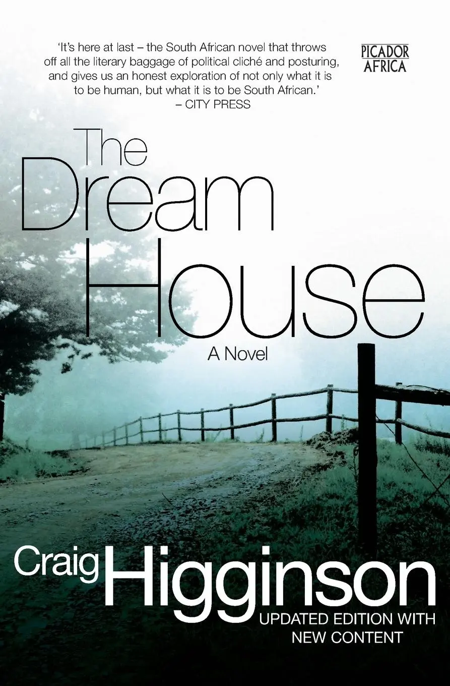 Cover: 9781770104891 | The Dream House | Craig Higginson | Taschenbuch | Englisch | 2016
