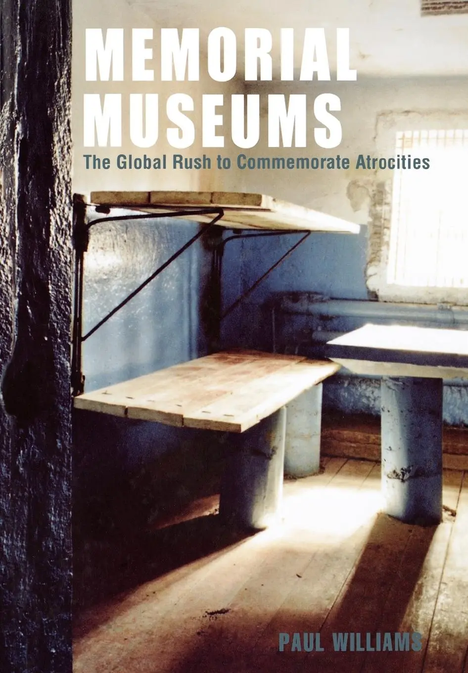 Cover: 9781845204891 | Memorial Museums | The Global Rush to Commemorate Atrocities | Buch