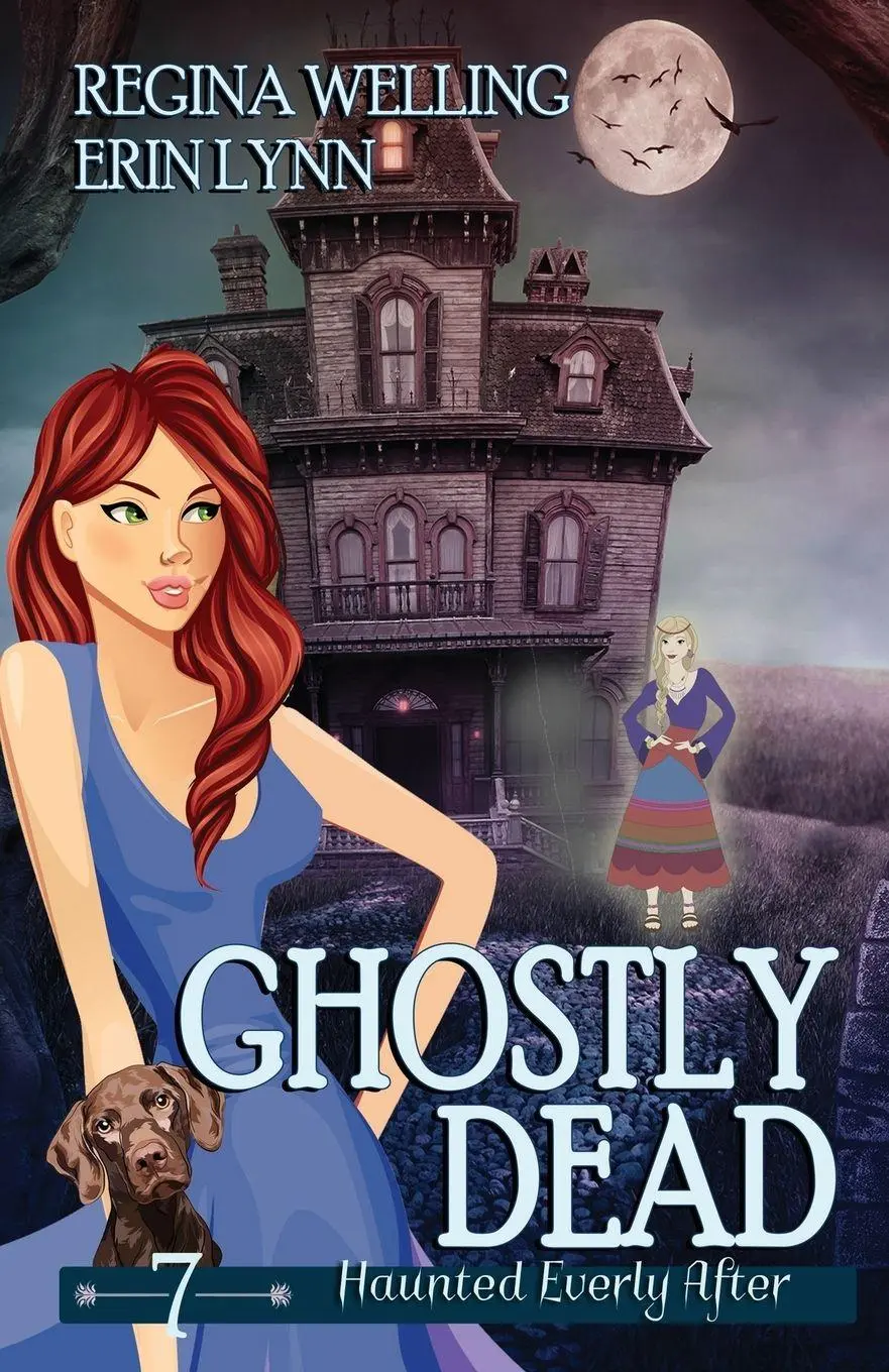 Cover: 9781953044891 | Ghostly Dead | A Cozy Mystery with a Ghostly Twist | Welling (u. a.)