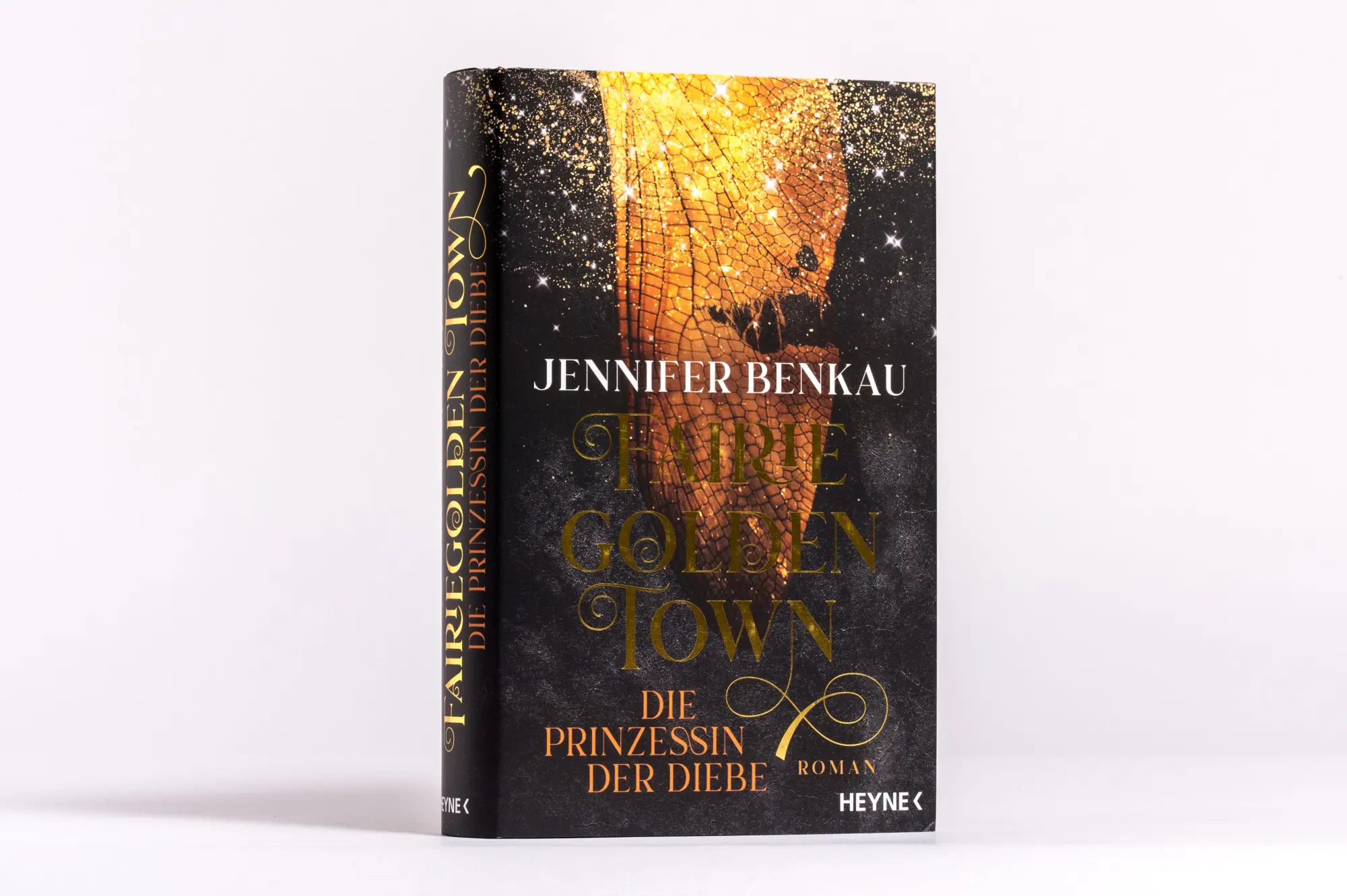 Bild: 9783453274891 | Fairiegolden Town - Die Prinzessin der Diebe | Jennifer Benkau | Buch