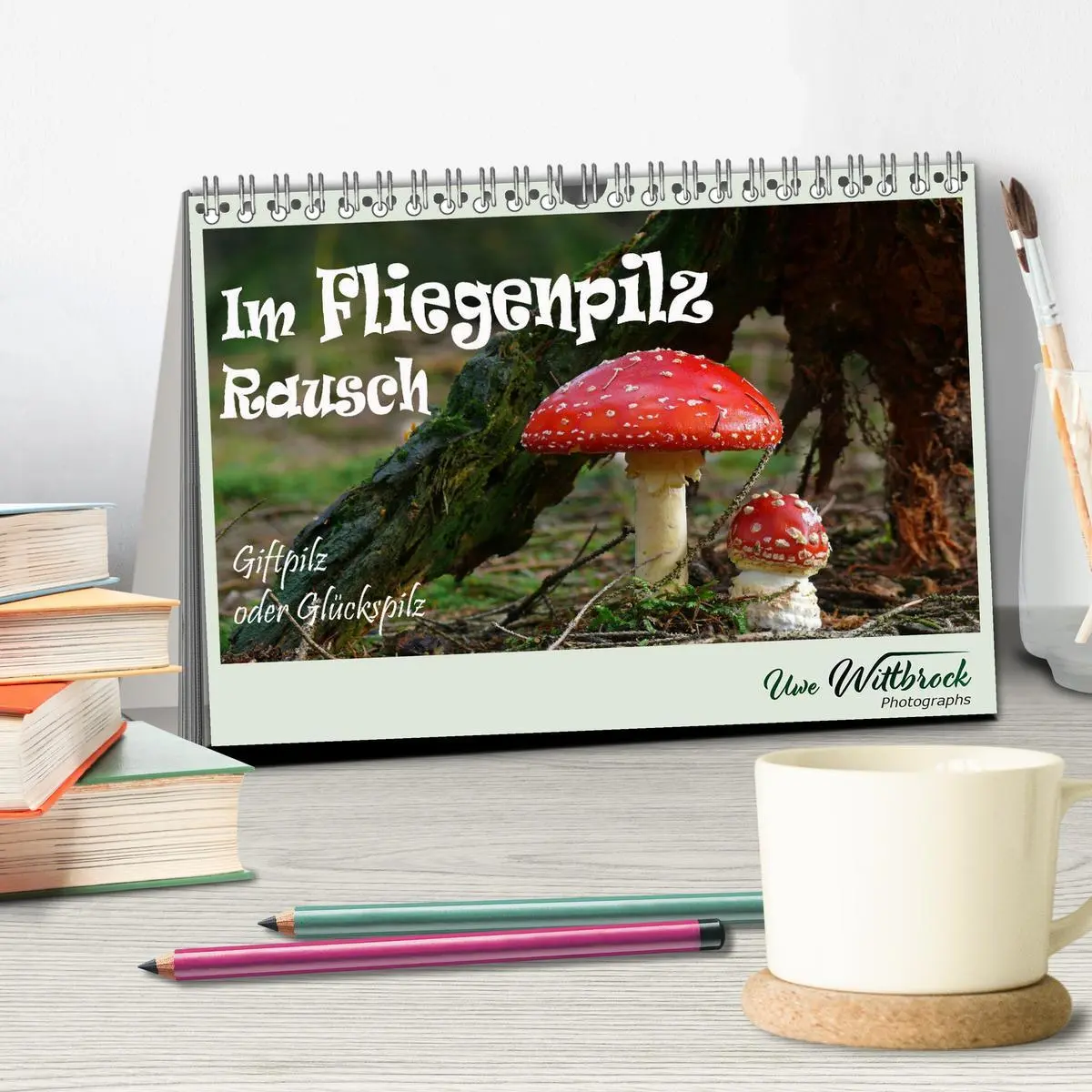 Bild: 9783457544891 | Im Fliegenpilz Rausch (Tischkalender 2026 DIN A5 quer), CALVENDO...