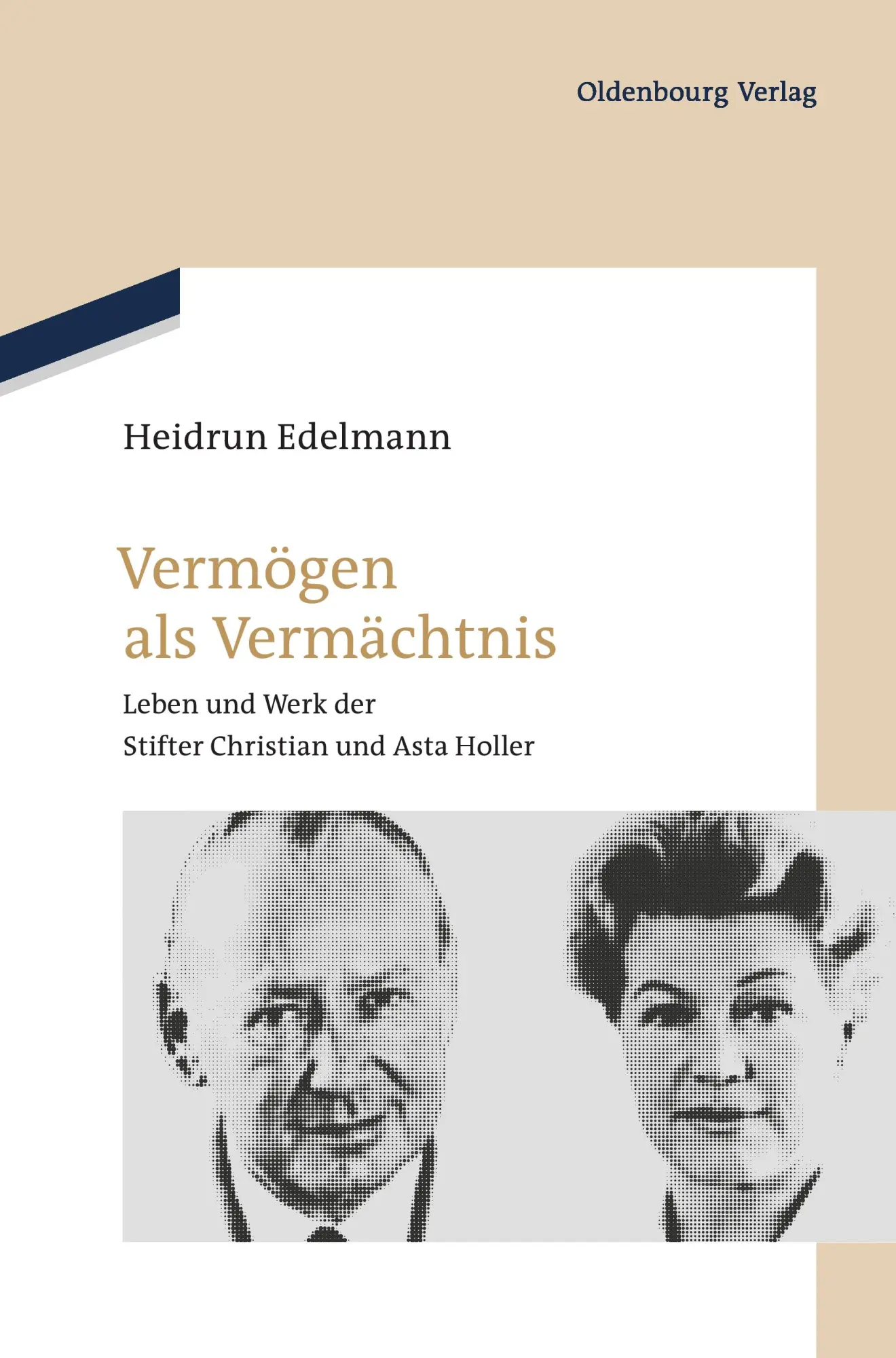 Cover: 9783486704891 | Vermögen als Vermächtnis | Heidrun Edelmann | Buch | 336 S. | Deutsch