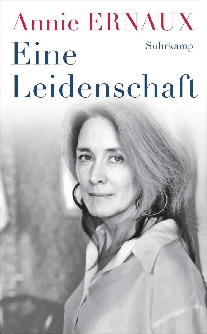 Cover: 9783518474891 | Eine Leidenschaft | Annie Ernaux | Taschenbuch | 80 S. | Deutsch