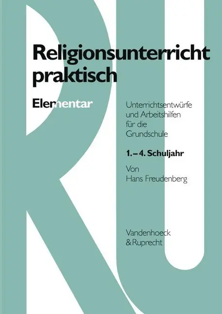 Cover: 9783525614891 | Religionsunterricht praktisch Elementar | Hans Freudenberg | Buch