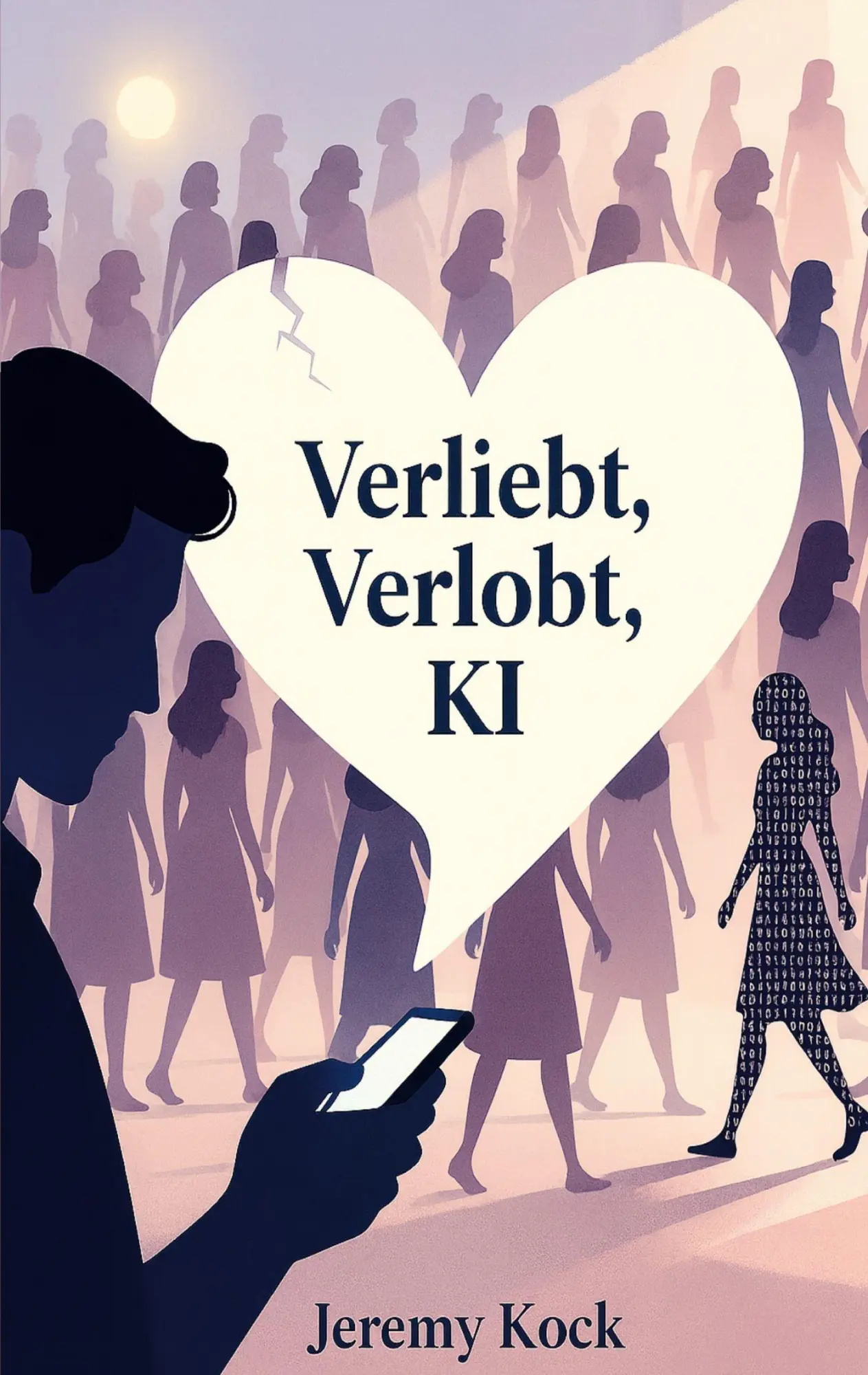 Cover: 9783695144891 | Verliebt, Verlobt, KI | Jeremy Kock | Taschenbuch | 462 S. | Deutsch