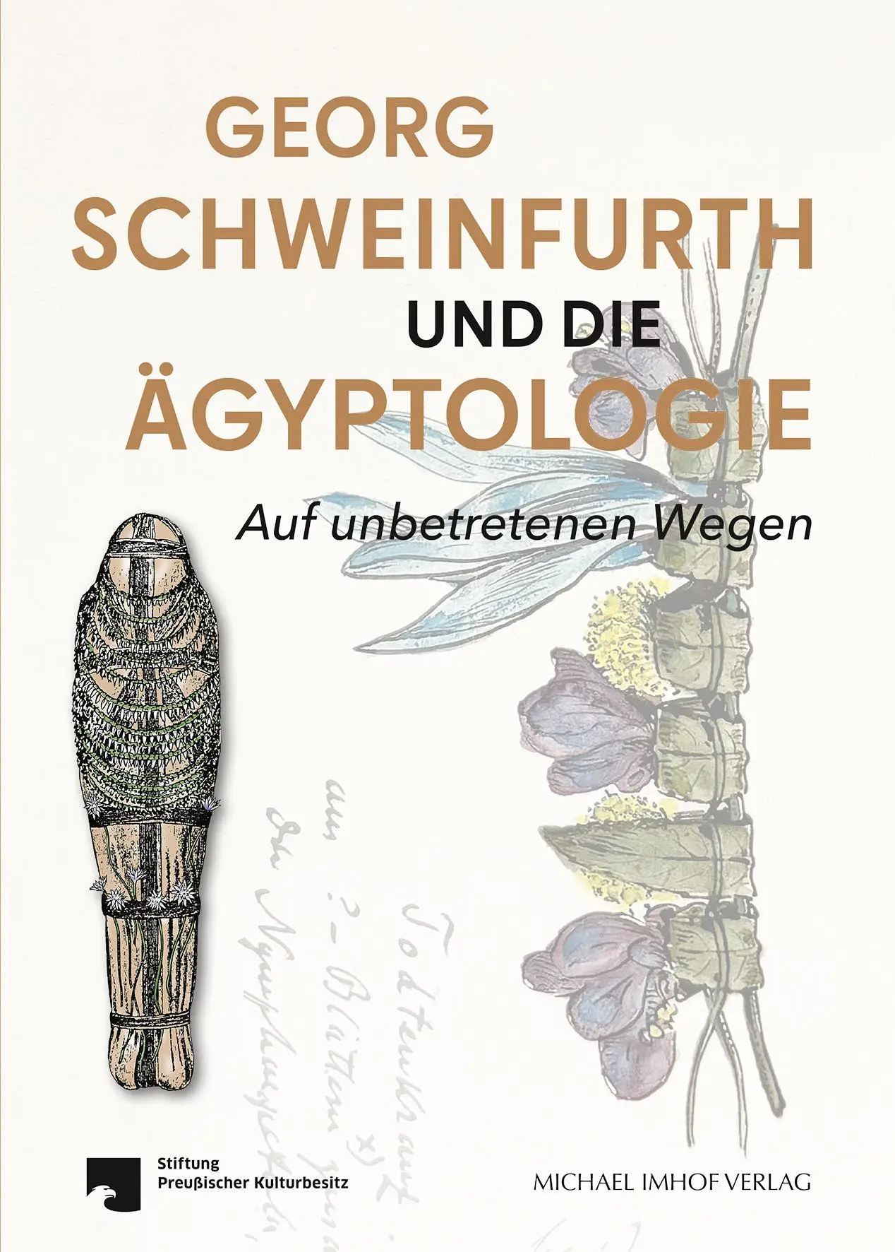 Cover: 9783731914891 | Georg Schweinfurth und die Ägyptologie | Auf unbetretenen Wegen | Buch