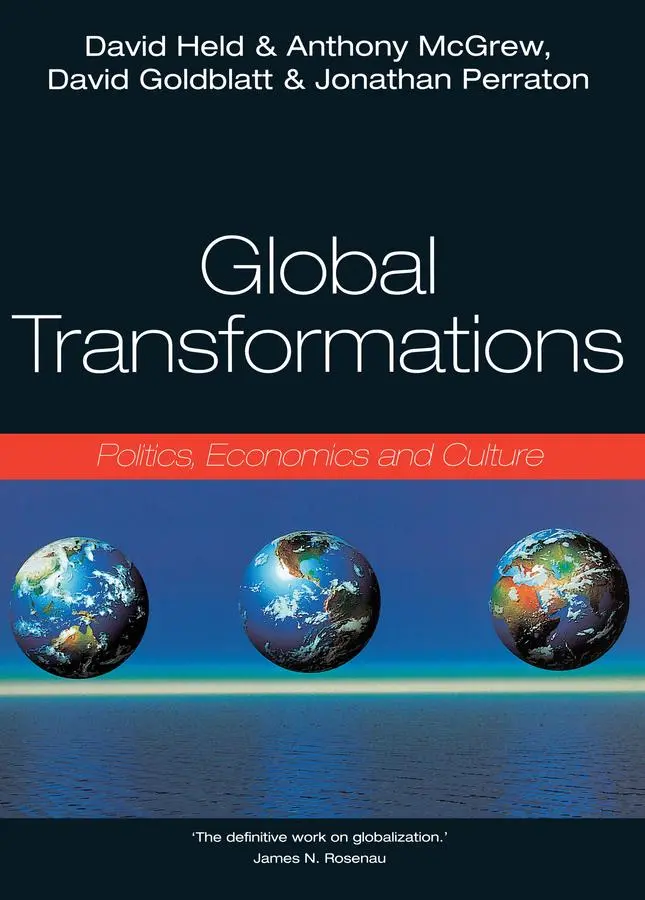Cover: 9780745614991 | Global Transformations | Politics, Economics, Culture | Held (u. a.)