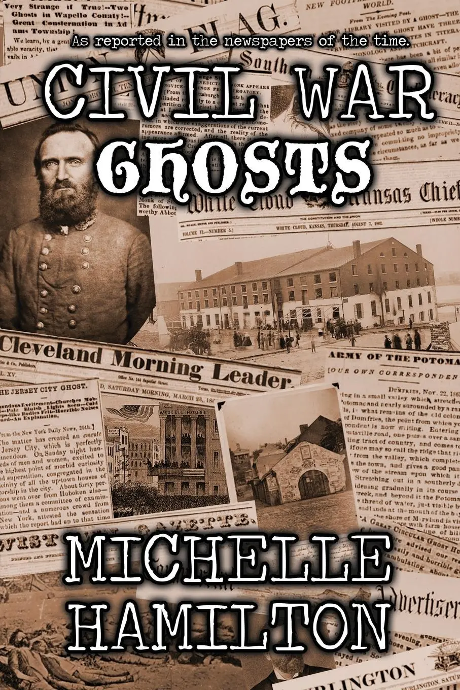 Cover: 9780998164991 | Civil War Ghosts | Michelle Hamilton | Taschenbuch | Englisch | 2019