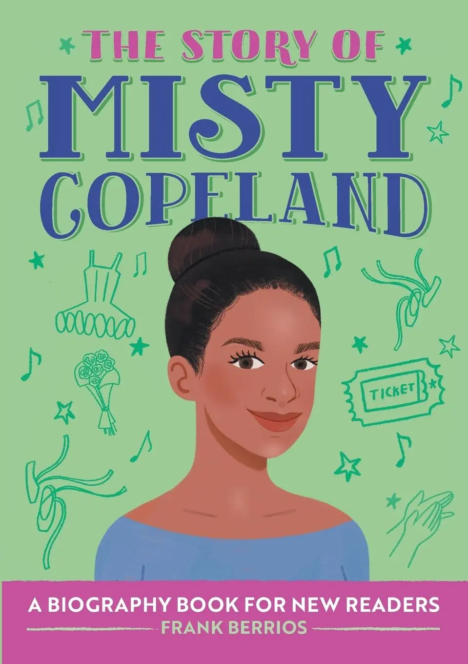 Cover: 9781638074991 | The Story of Misty Copeland | A Biography Book for New Readers | Buch