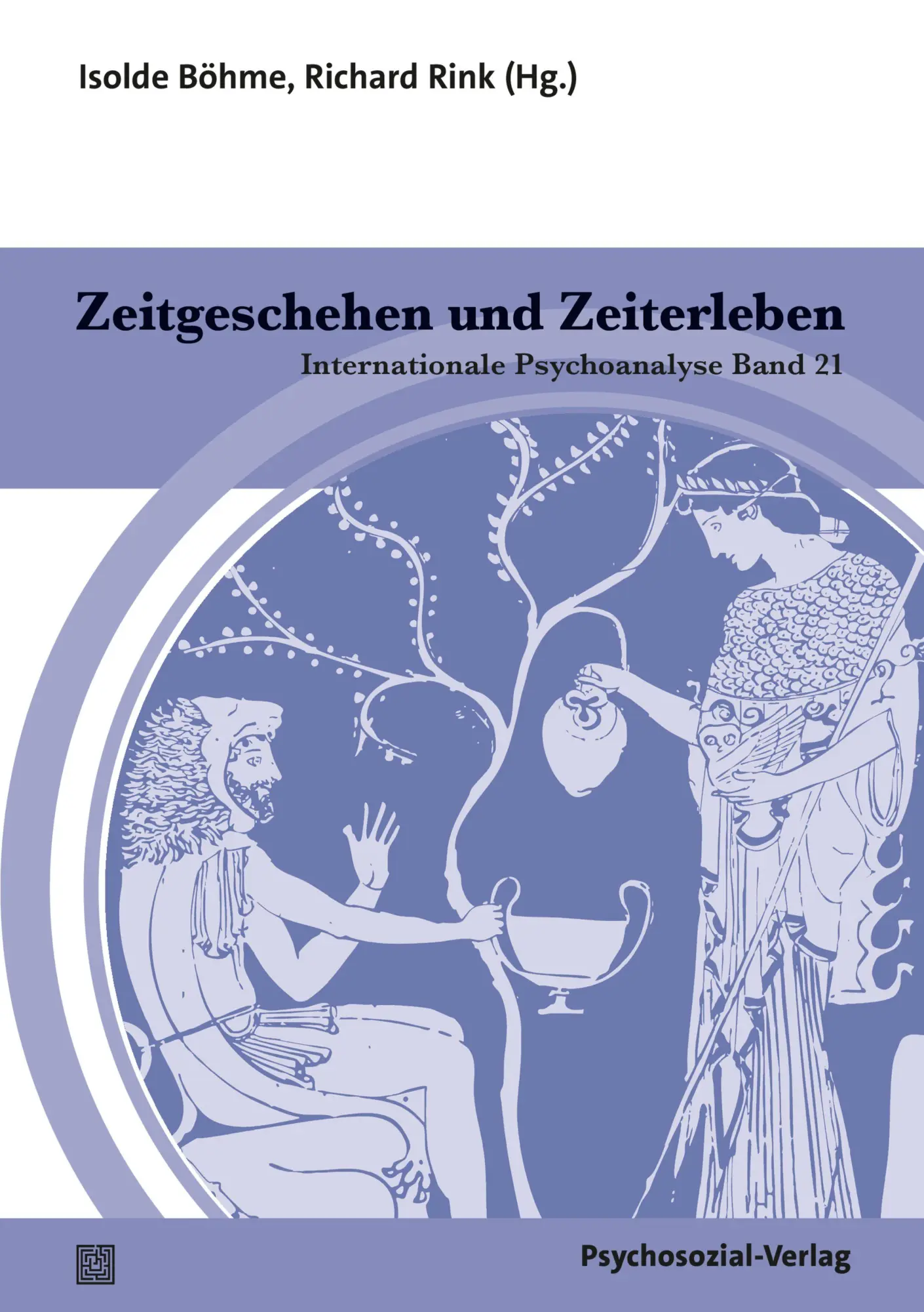 Cover: 9783837934991 | Zeitgeschehen und Zeiterleben | Internationale Psychoanalyse Band 21