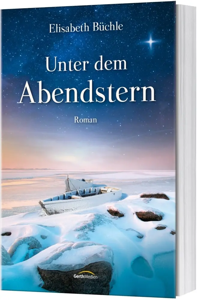 Cover: 9783957344991 | Unter dem Abendstern | Roman | Elisabeth Büchle | Taschenbuch | 208 S.