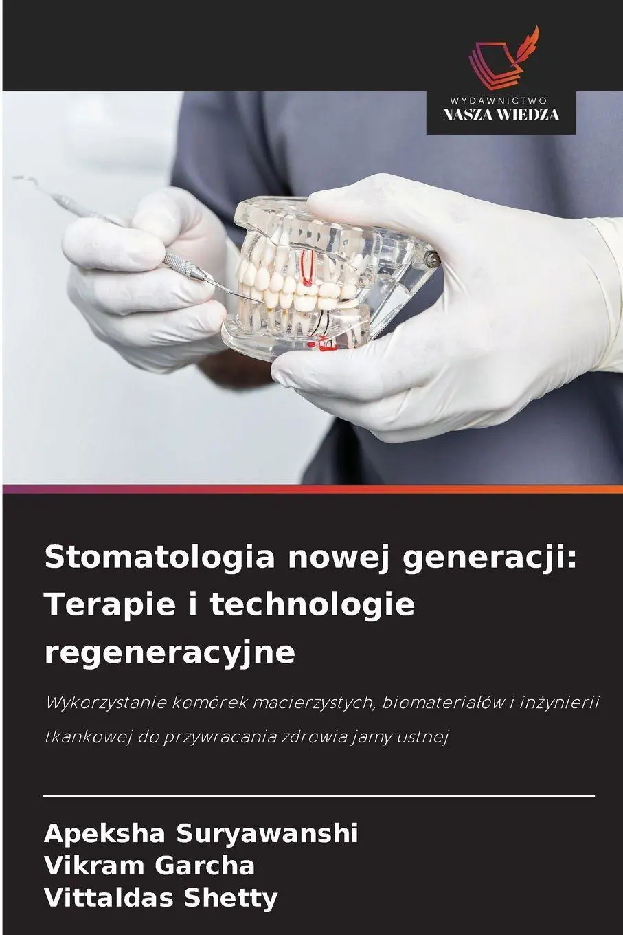 Cover: 9786139684991 | Stomatologia nowej generacji: Terapie i technologie regeneracyjne