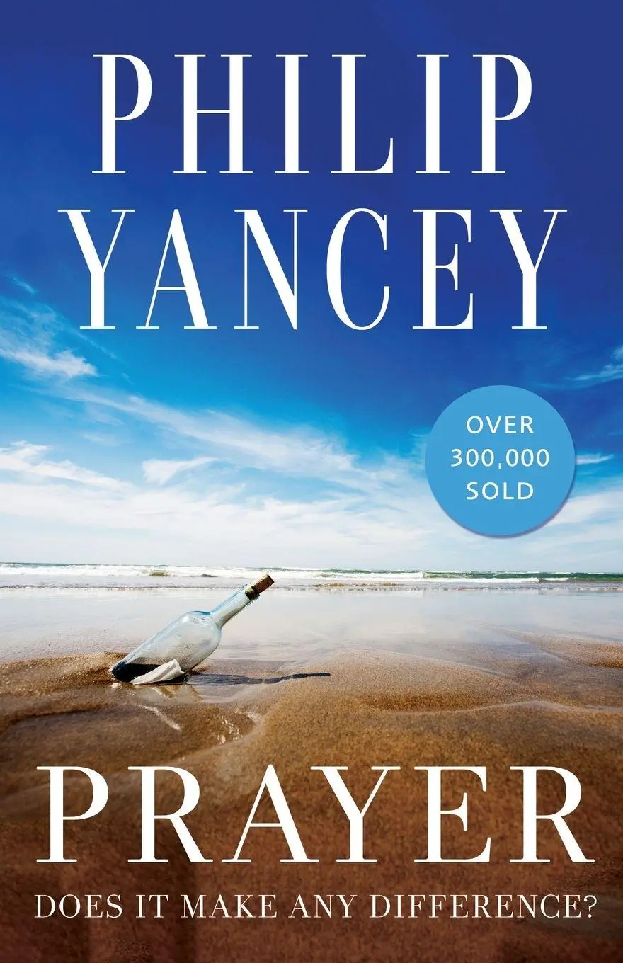 Cover: 9780310345091 | The Prayer | Does It Make Any Difference? | Philip Yancey | Buch