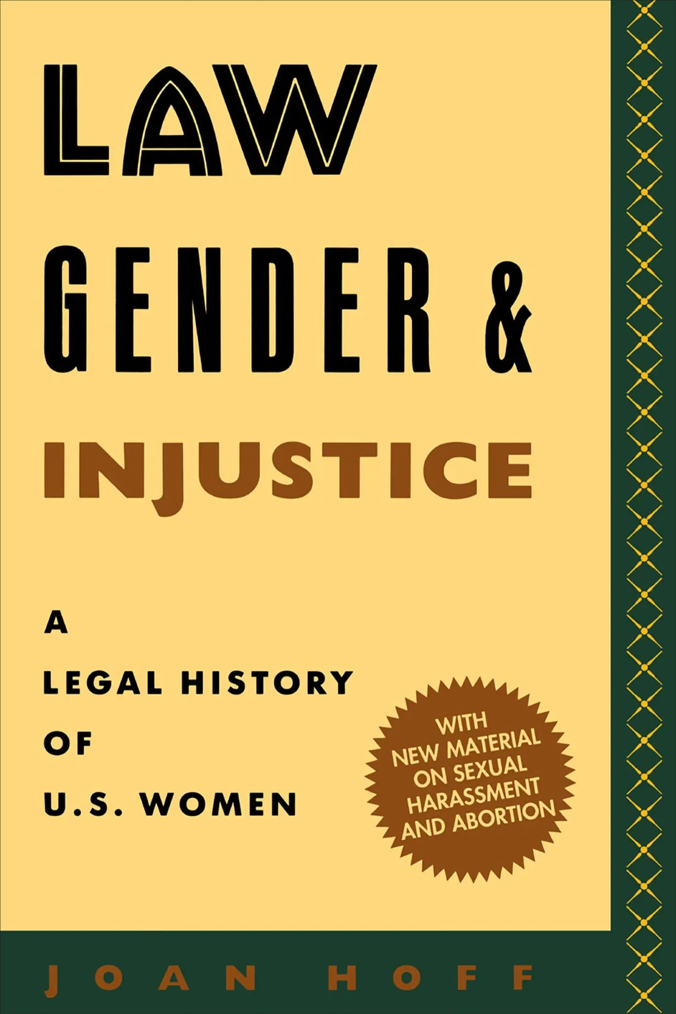 Cover: 9780814735091 | Law, Gender, and Injustice | A Legal History of U.S. Women | Joan Hoff