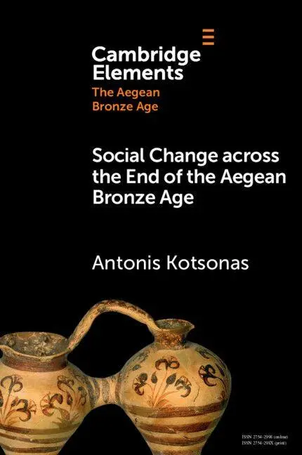 Cover: 9781009455091 | Social Change across the End of the Aegean Bronze Age | Kotsonas