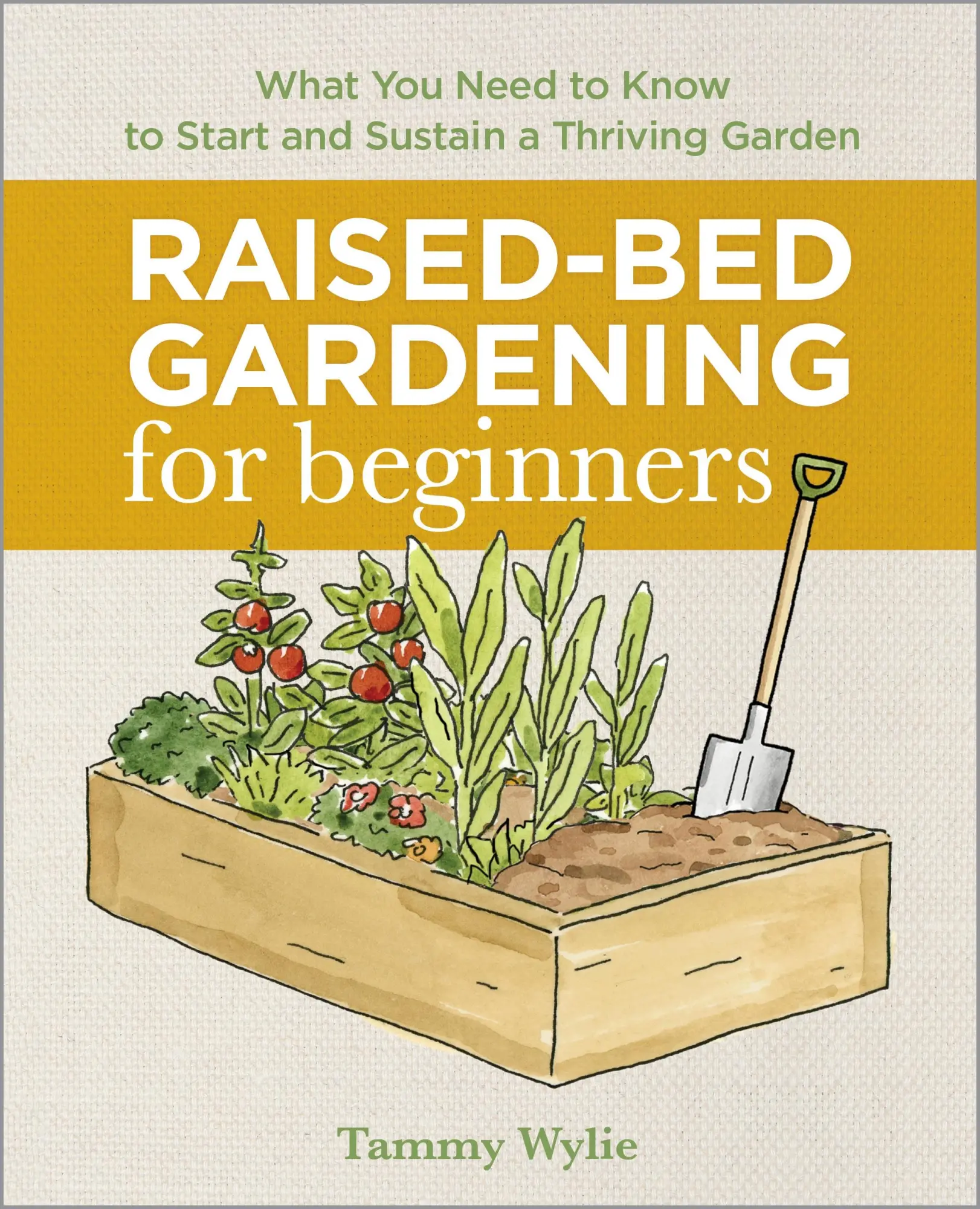 Cover: 9781641525091 | Raised-Bed Gardening for Beginners | Tammy Wylie | Taschenbuch | 2019