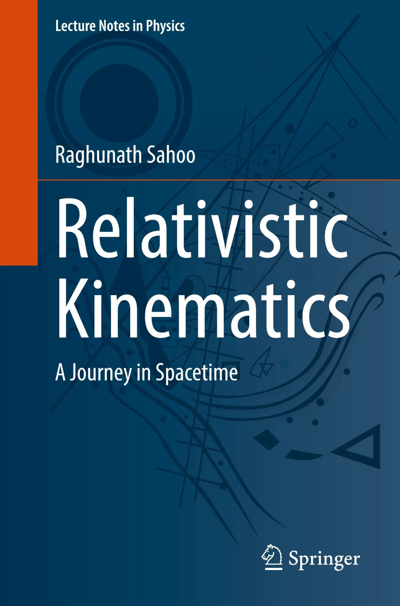Cover: 9783032095091 | Relativistic Kinematics | A Journey in Spacetime | Raghunath Sahoo