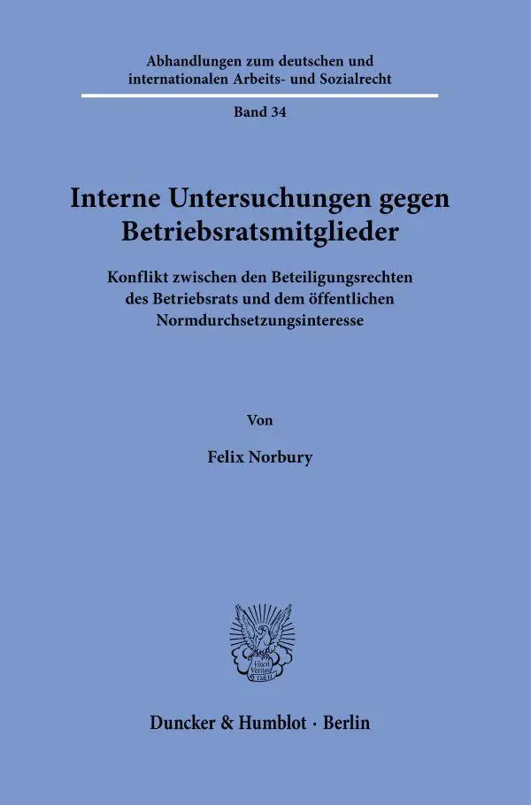 Interne Untersuchungen gegen Betriebsratsmitglieder - Neuware
