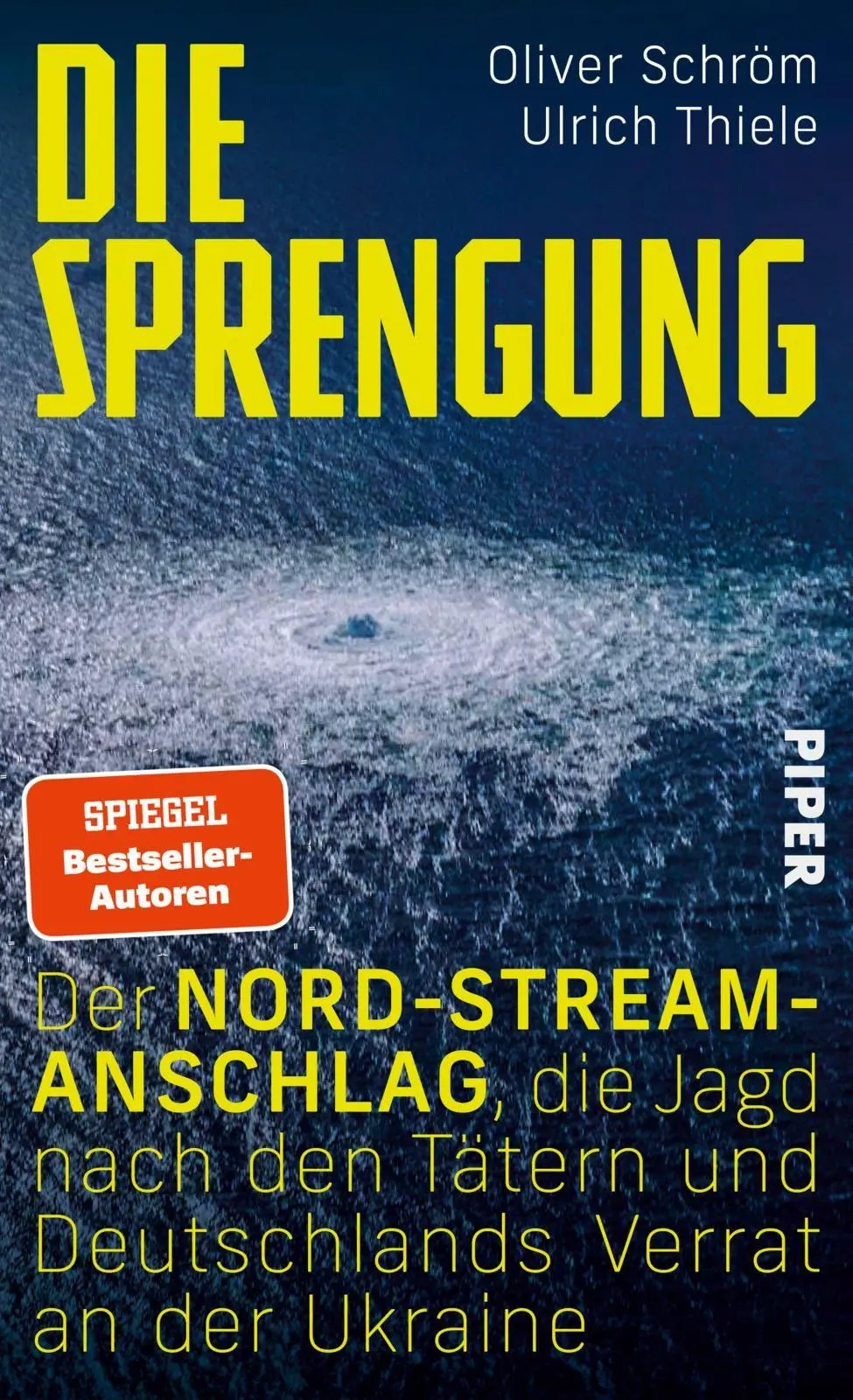 Cover: 9783492075091 | Die Sprengung | Oliver Schröm (u. a.) | Buch | 288 S. | Deutsch | 2026